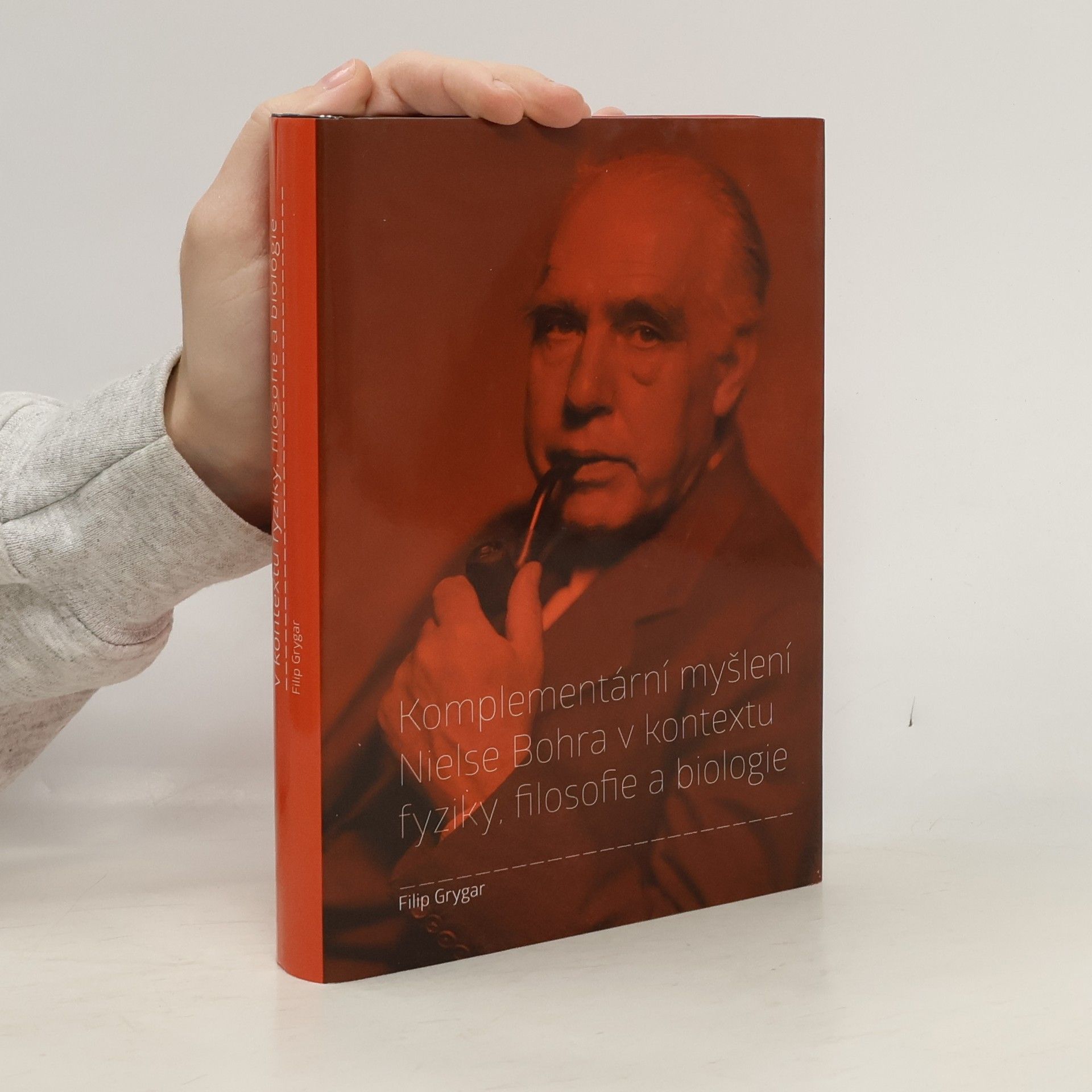Komplementární myšlení Nielse Bohra v kontextu fyziky, filosofie a biologie
