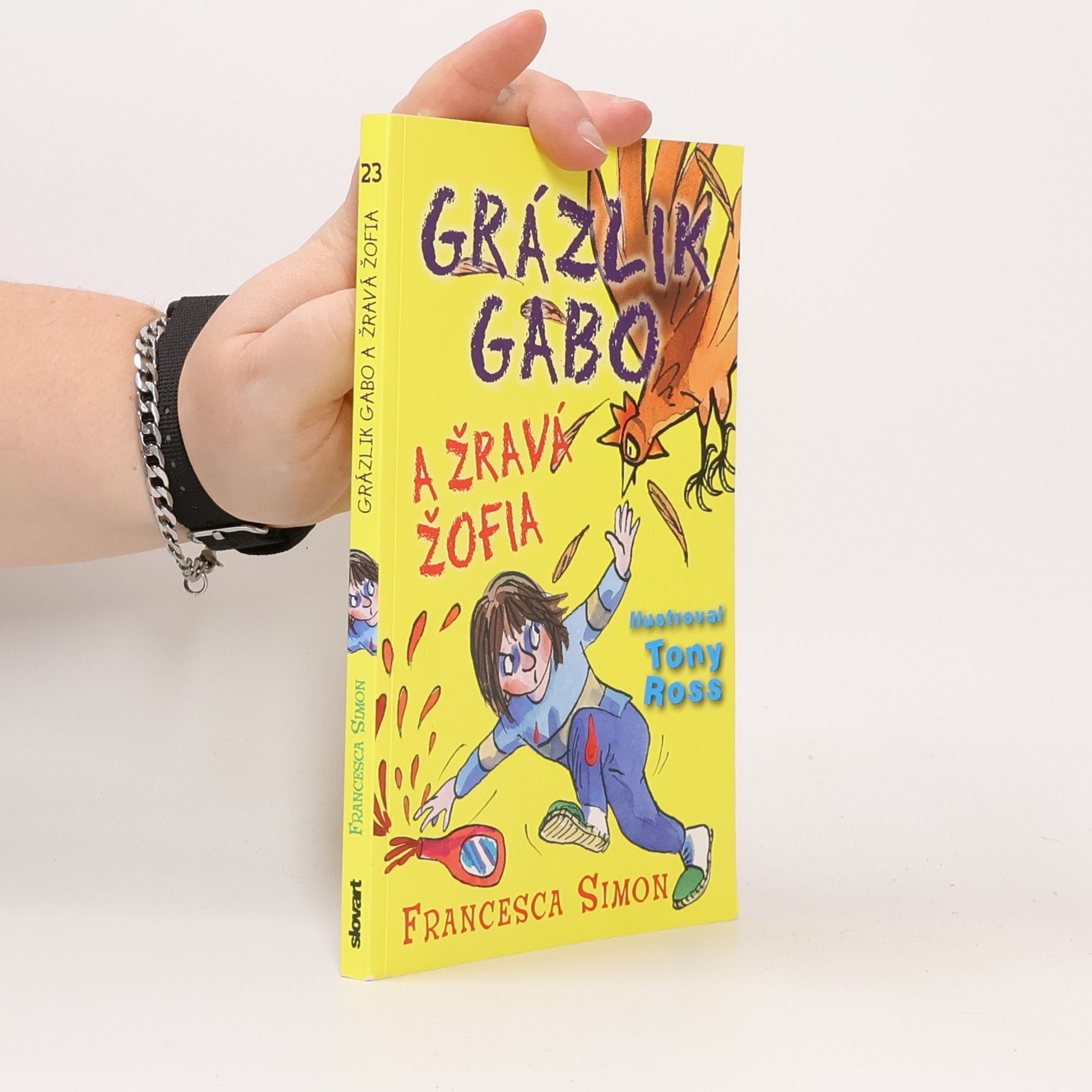 Francesca Simon Grázlik Gabo a Žravá Žofia