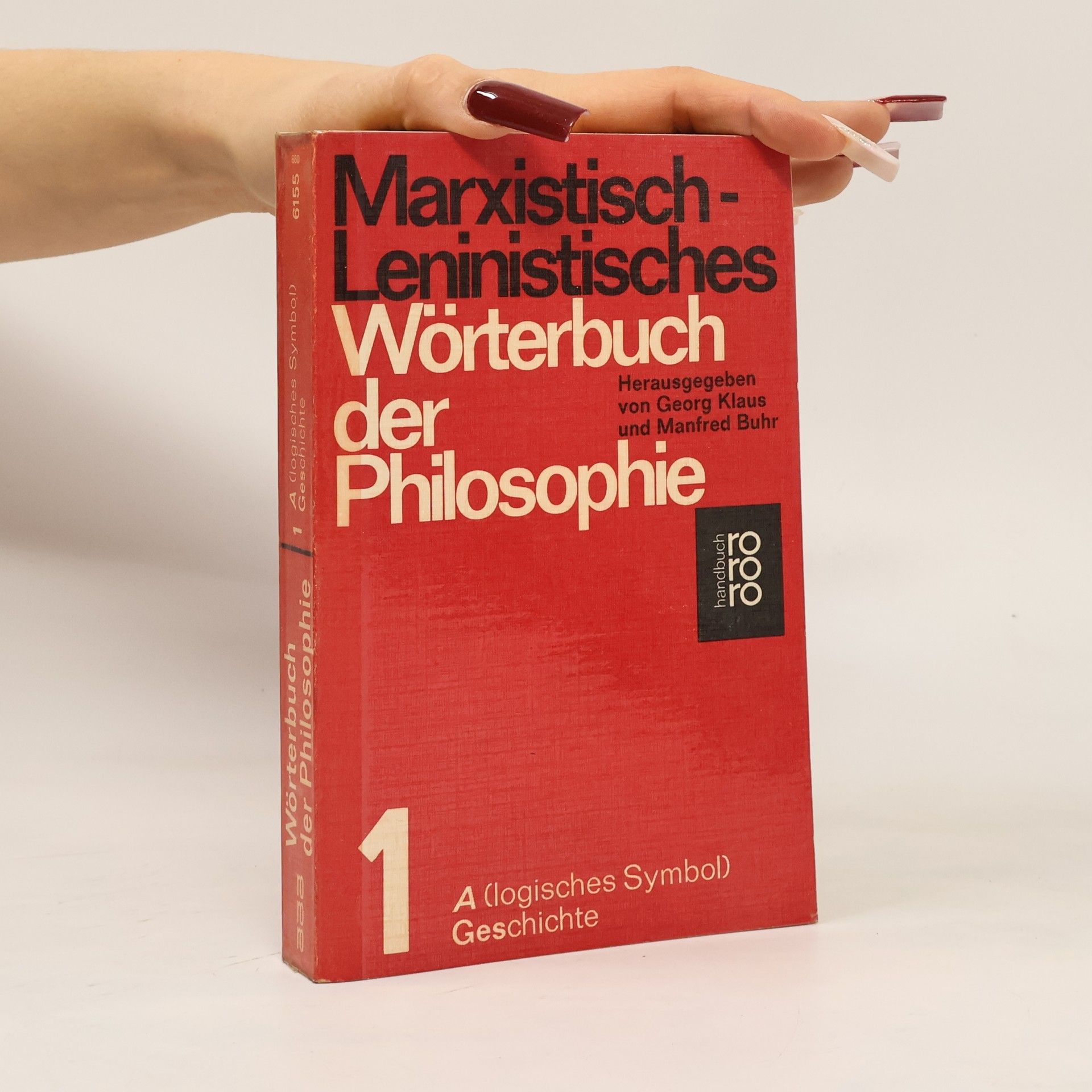Autores varios Marxistisch-leninistisches Wörterbuch der Philosophie