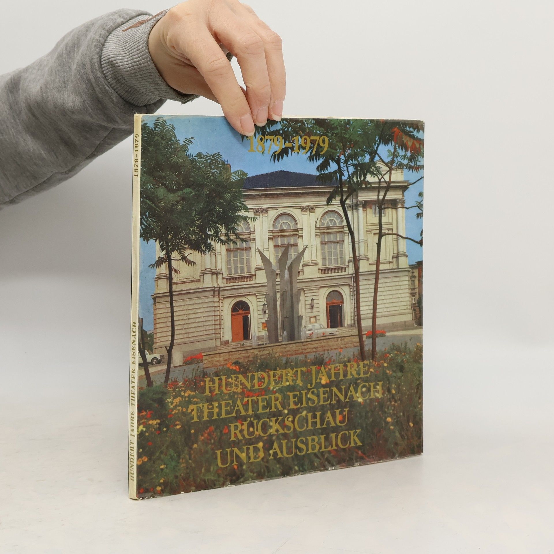 AA.VV. Hundert Jahre Theater Eisenach