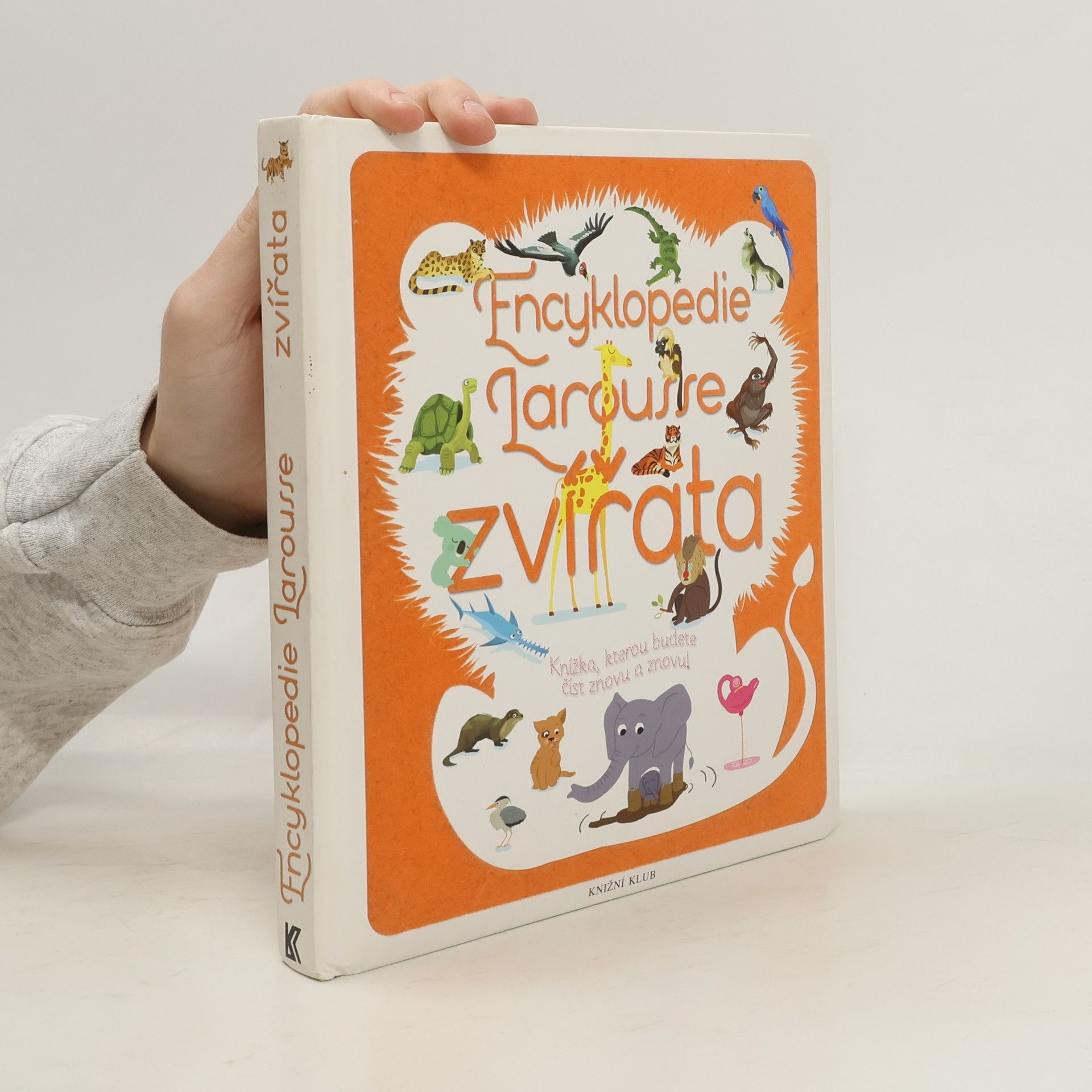 Sylvie Bézuel Zvířata: Encyklopedie Larousse