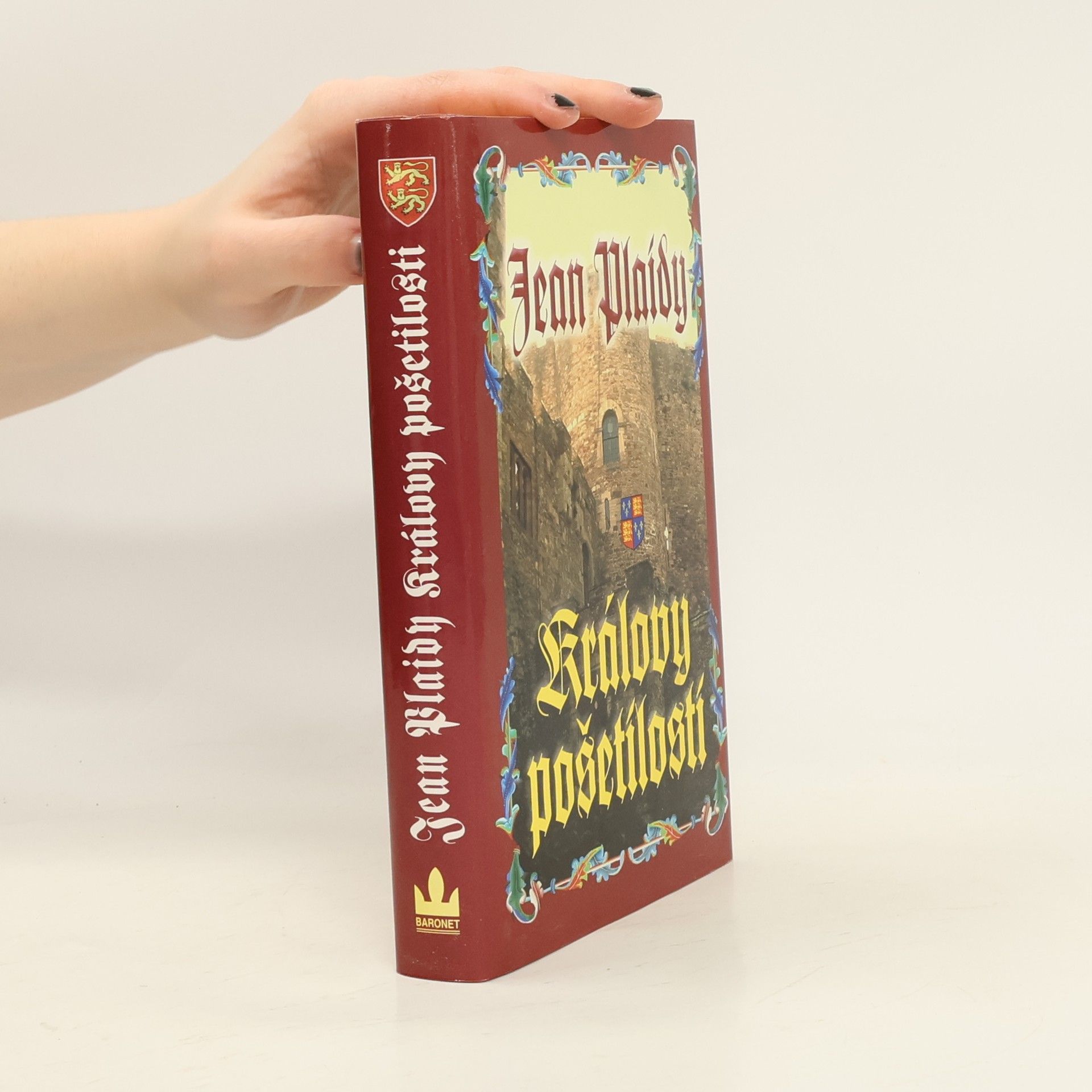 Jean Plaidy Královy pošetilosti. Dynastie Plantagenetů. 8. díl