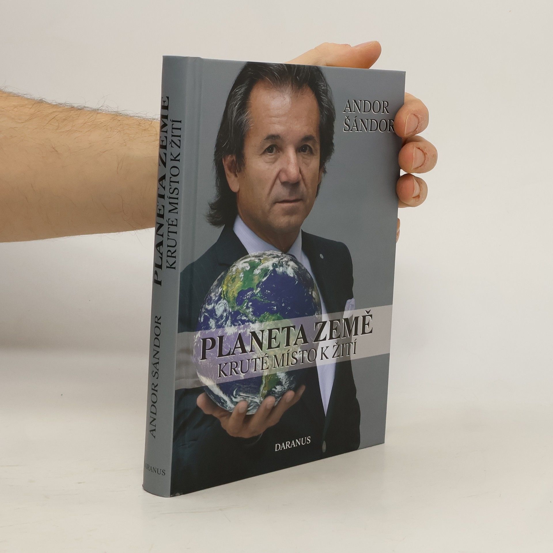 Andor Šándor Planeta Země. Kruté místo k žití