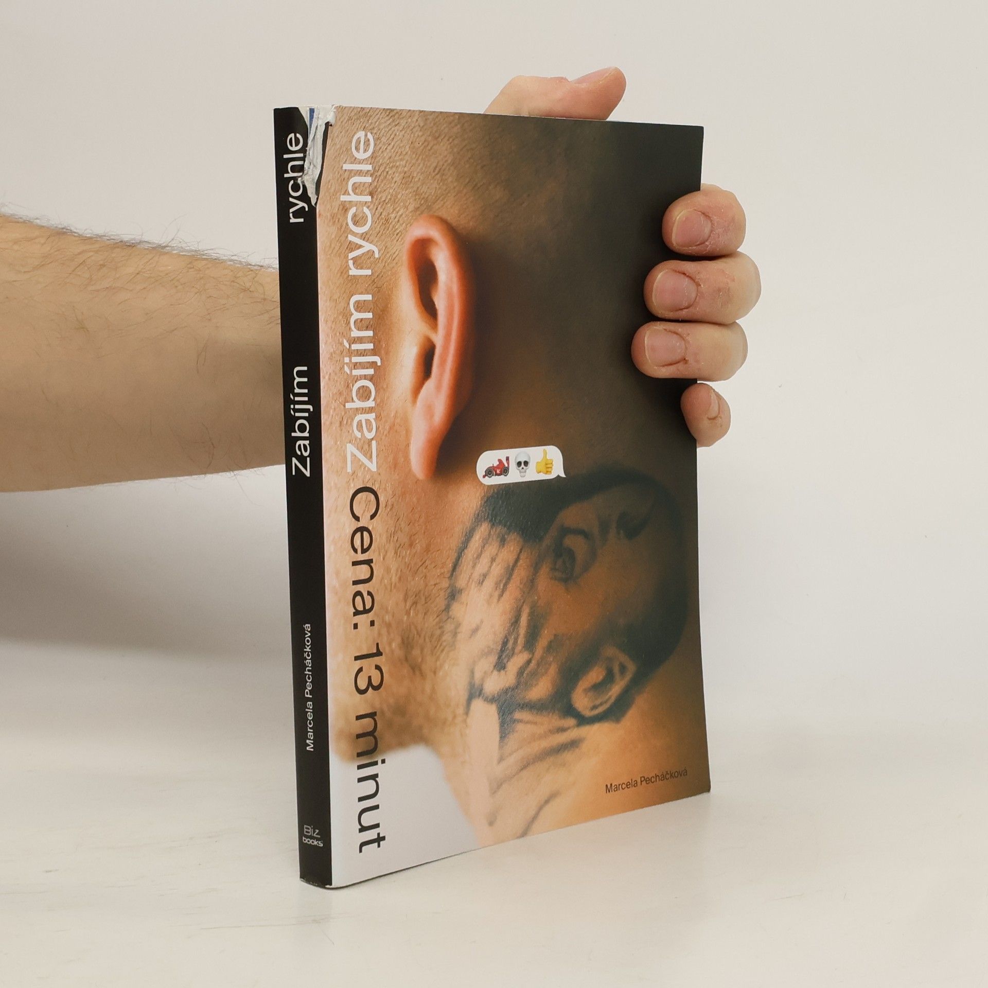 Zabíjím rychle : cena: 13 minut