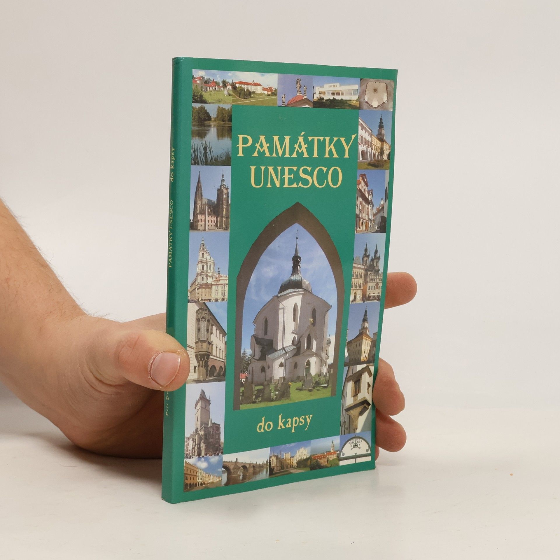Petr Dvořáček Památky UNESCO do kapsy