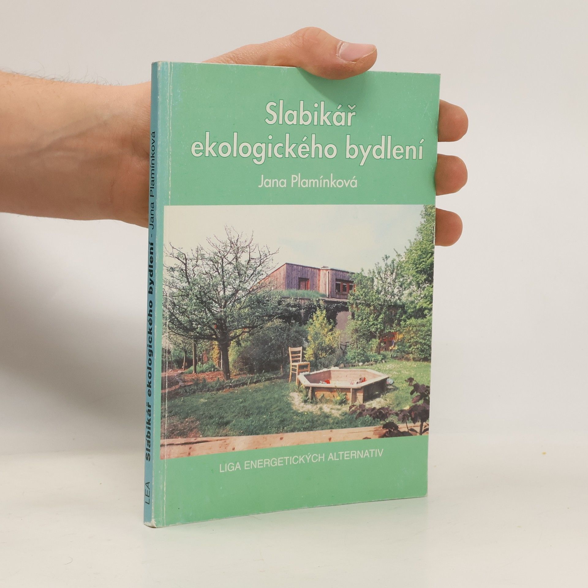 Plamínková Jana Slabikář ekologického bydlení