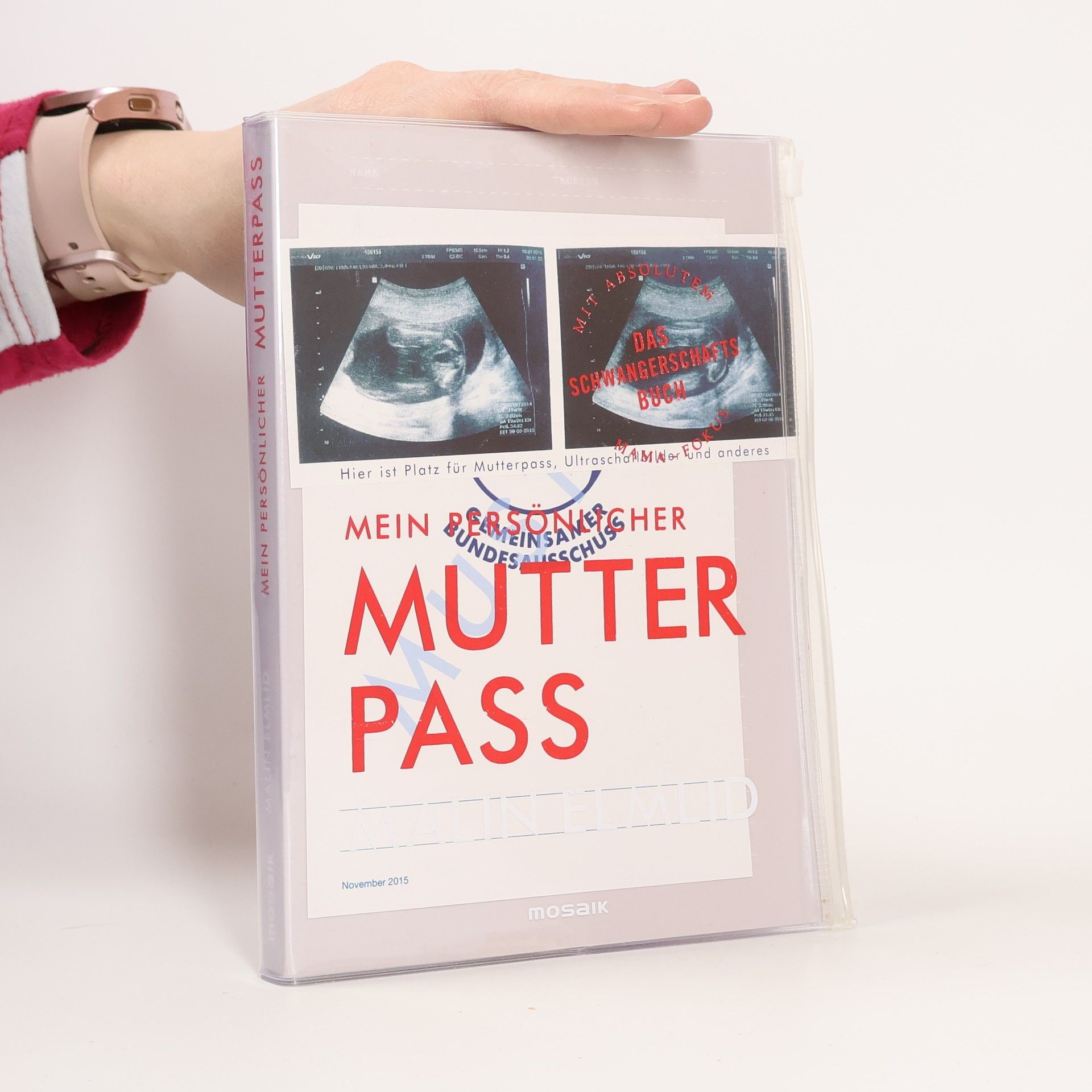 Malin Elmlid Mein persönlicher Mutterpass