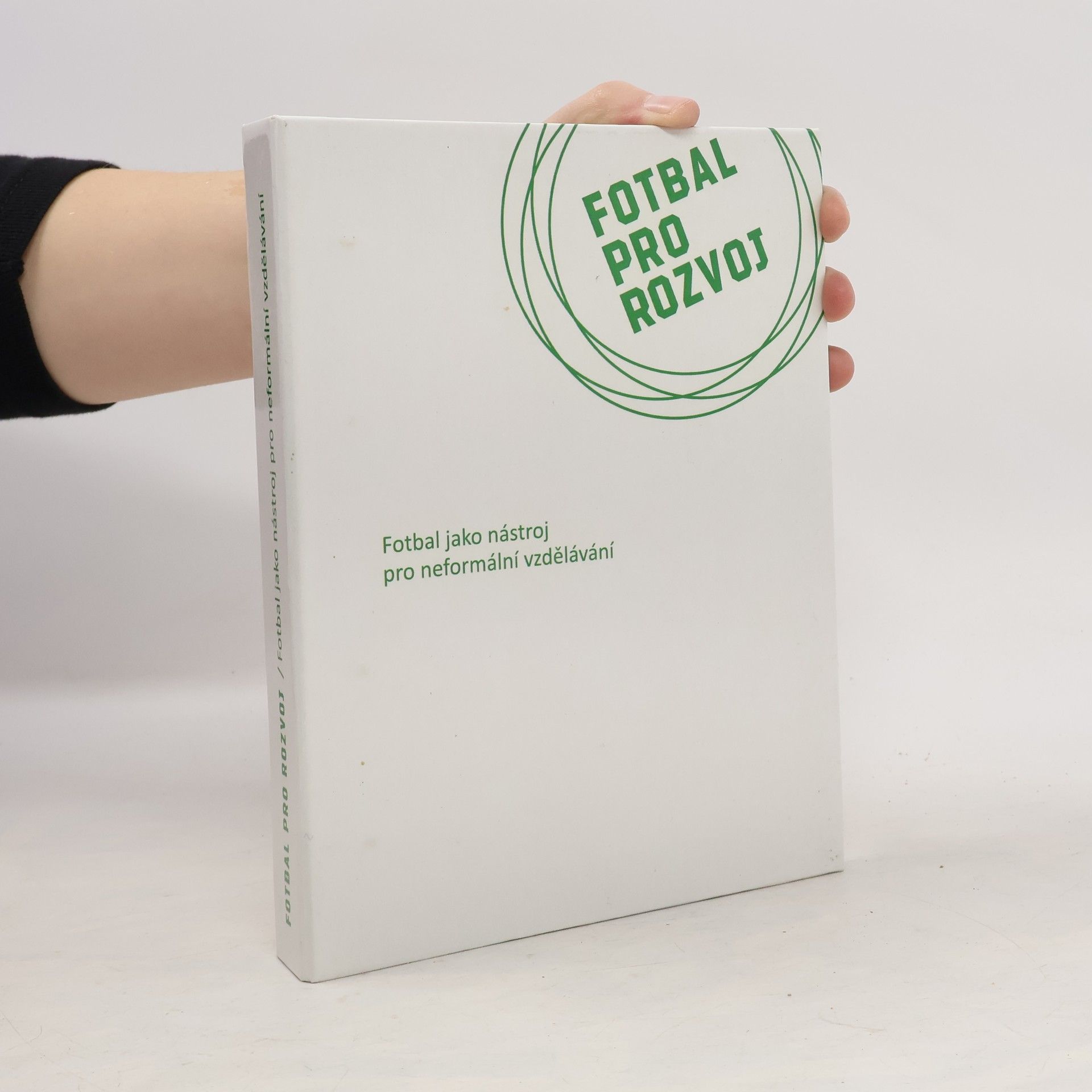 Collectif d'auteurs Fotbal pro rozvoj