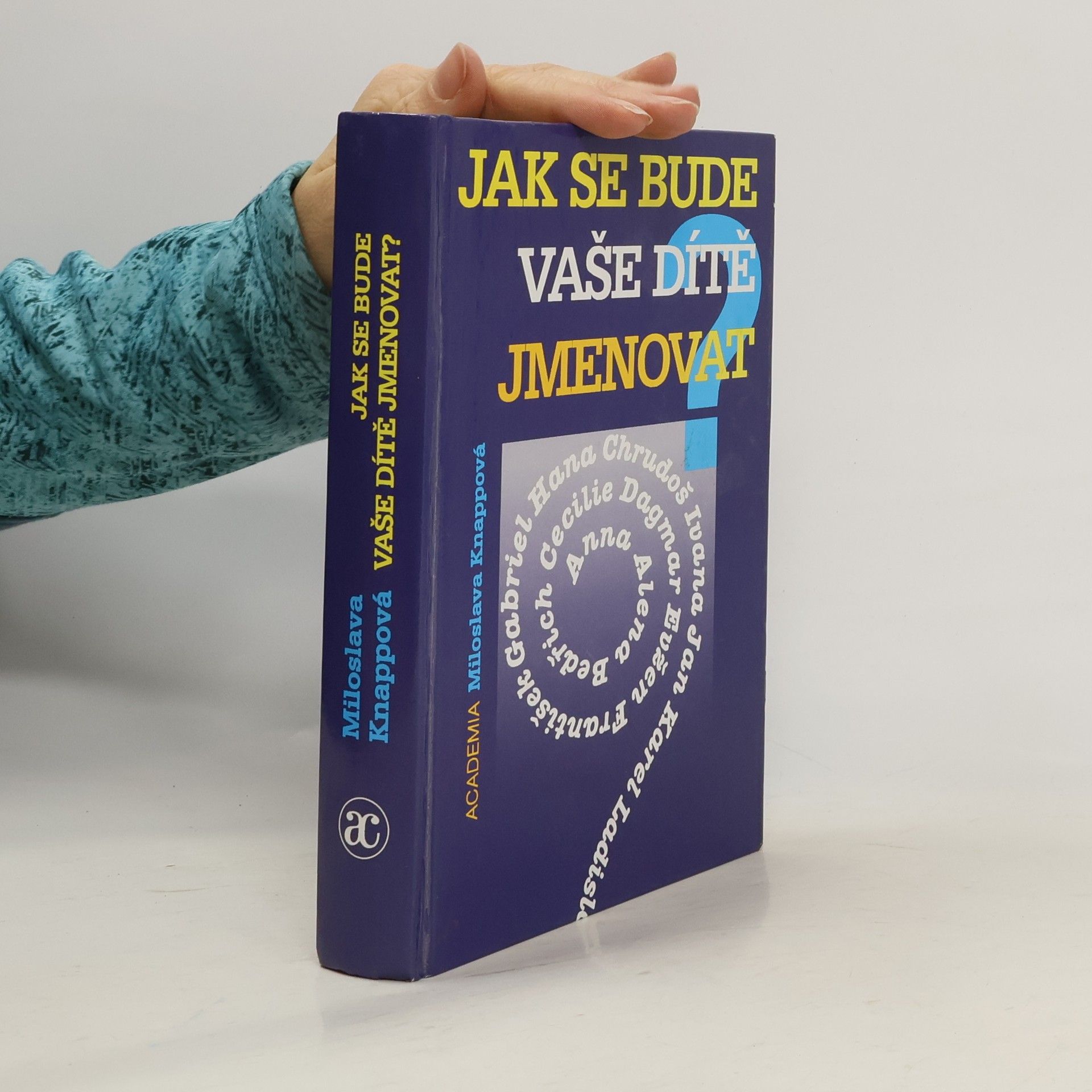 Jak se bude vaše dítě jmenovat?