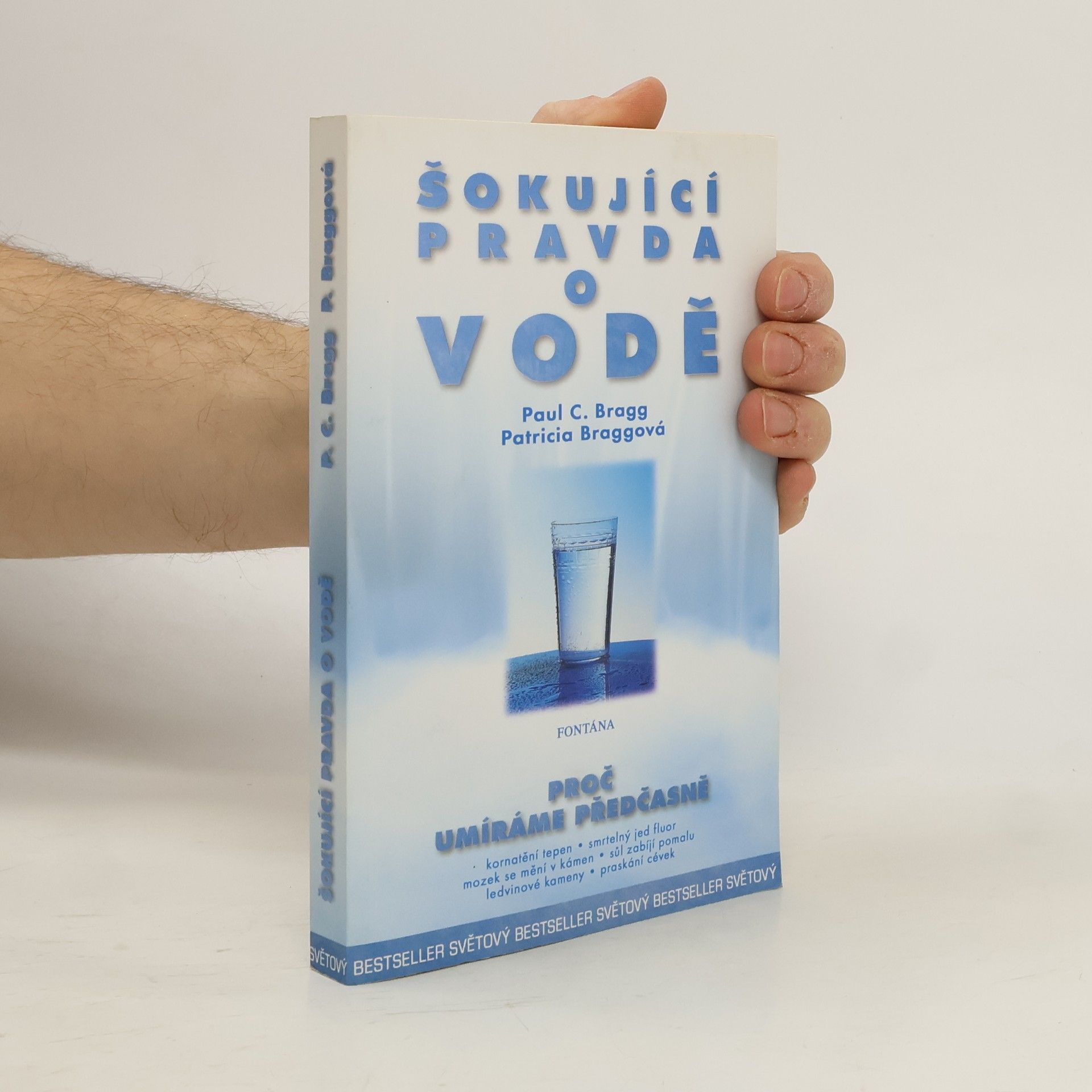 Pol’ S. Bregg Šokující pravda o vodě