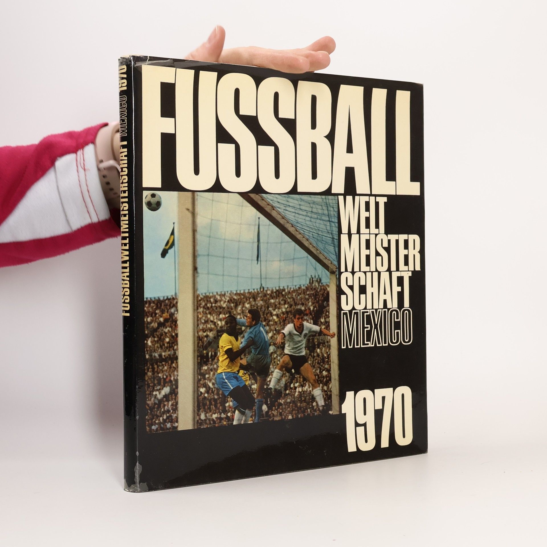 Collectif d'auteurs Fussball Welt Meisterschaft Mexico 1970