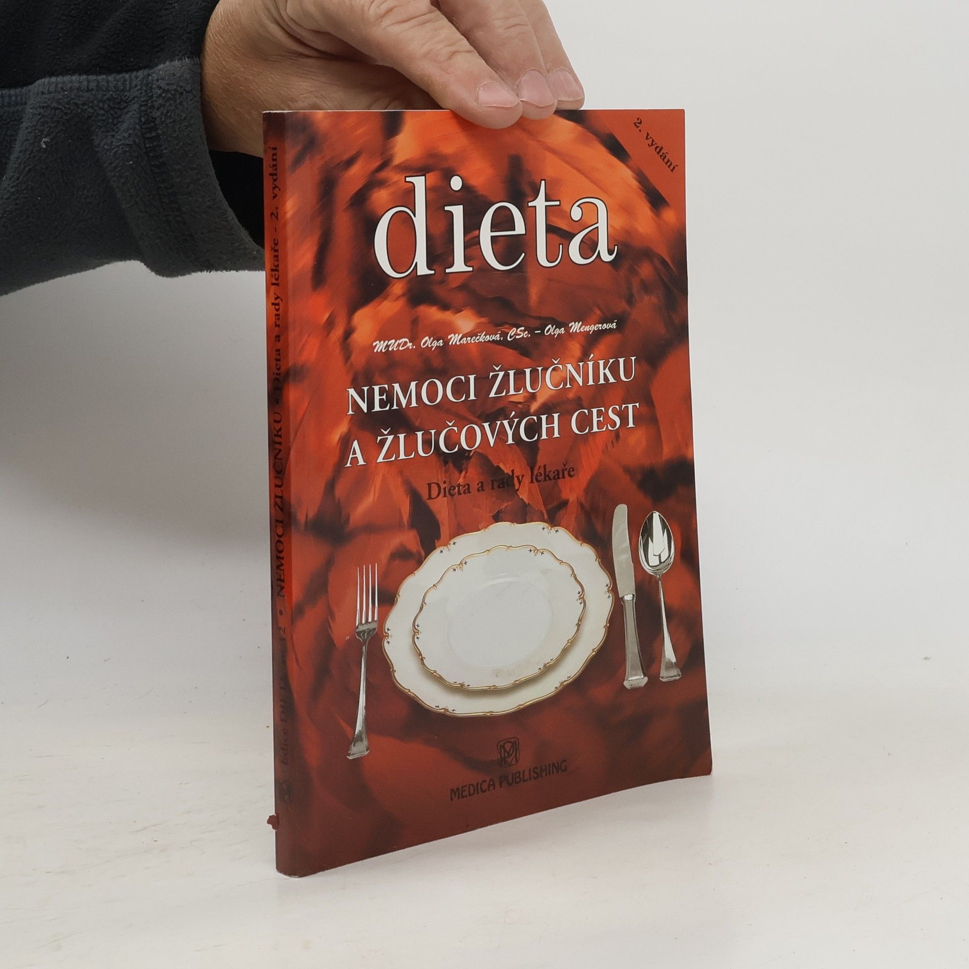 Olga Marečková Nemoci žlučníku a žlučových cest : dieta a rady lékaře