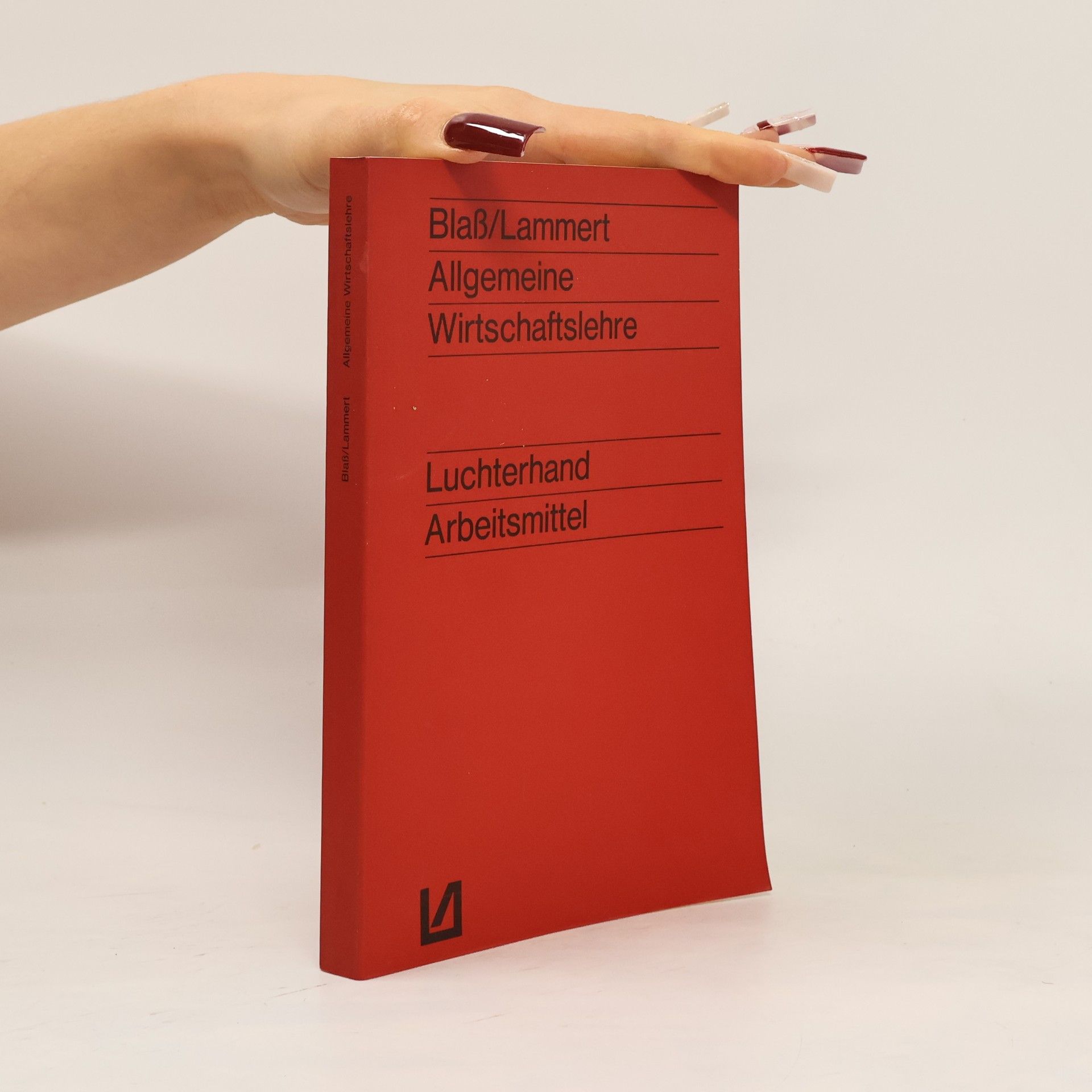 Georg Blass Allgemeine Wirtschaftslehre