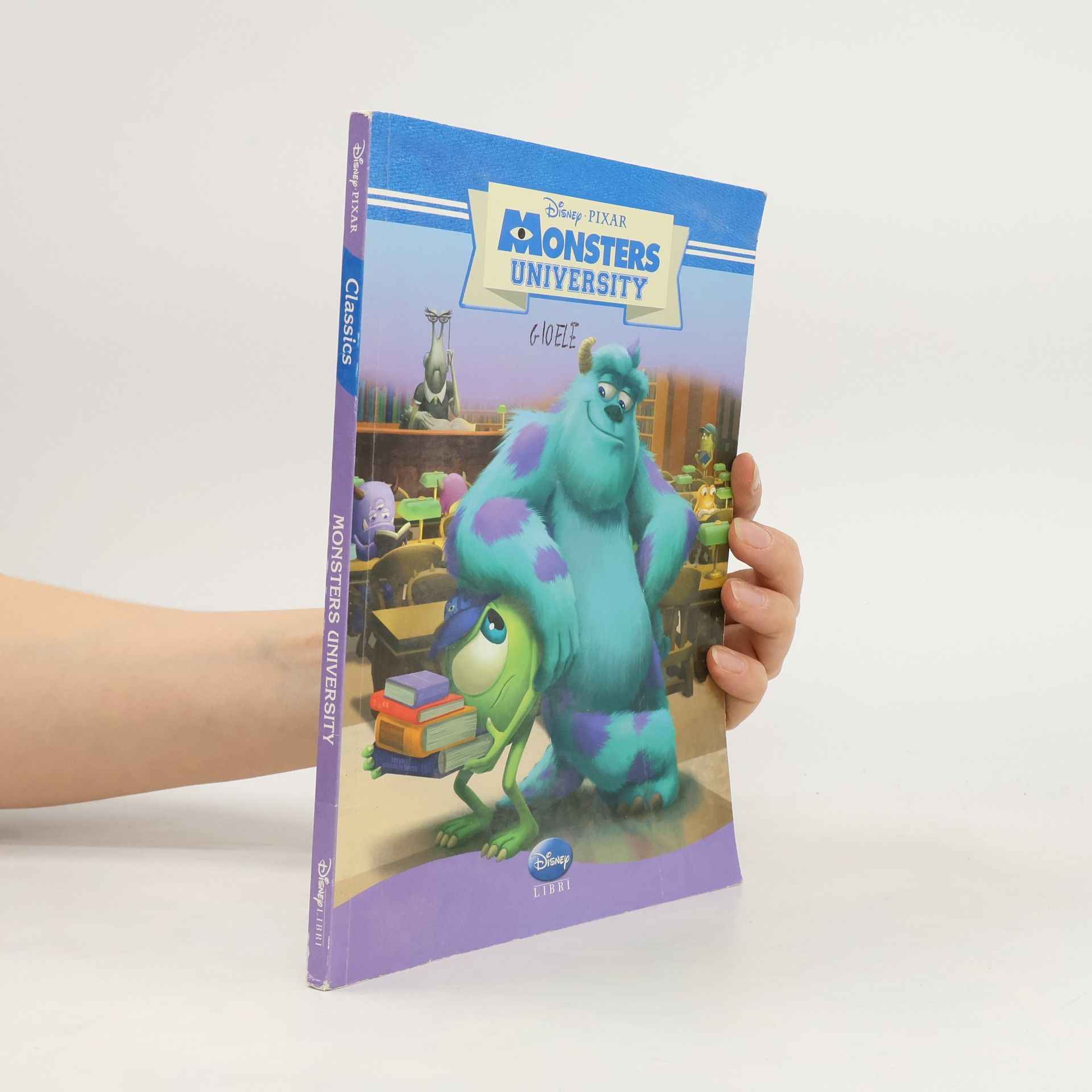 AA.VV. Disney PIXAR Classics: Monsters University