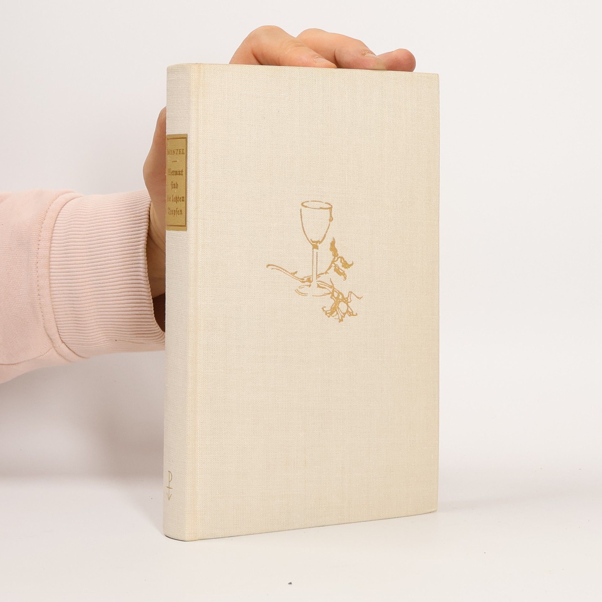 Gerhard Walter Menzel Wermut Sind Die Letzten Tropfen