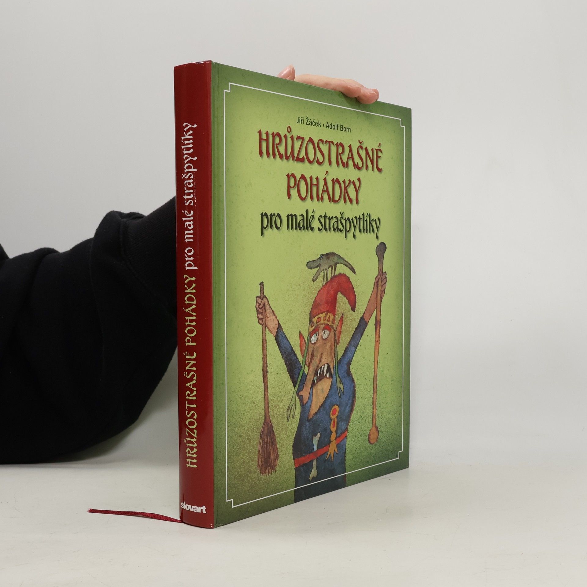 Jiří Žáček Hrůzostrašné pohádky pro malé strašpytlíky