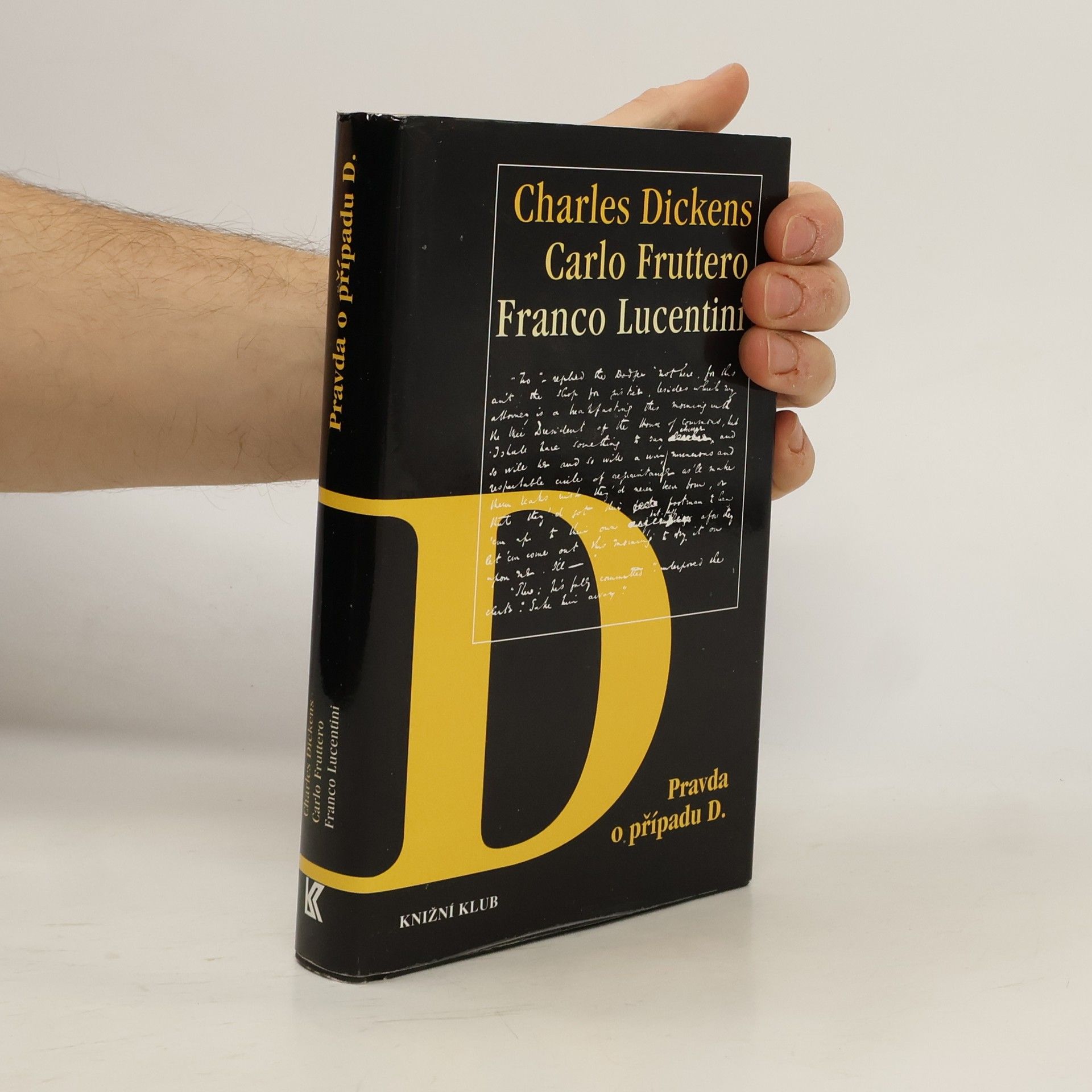 Charles Dickens Pravda o případu D.