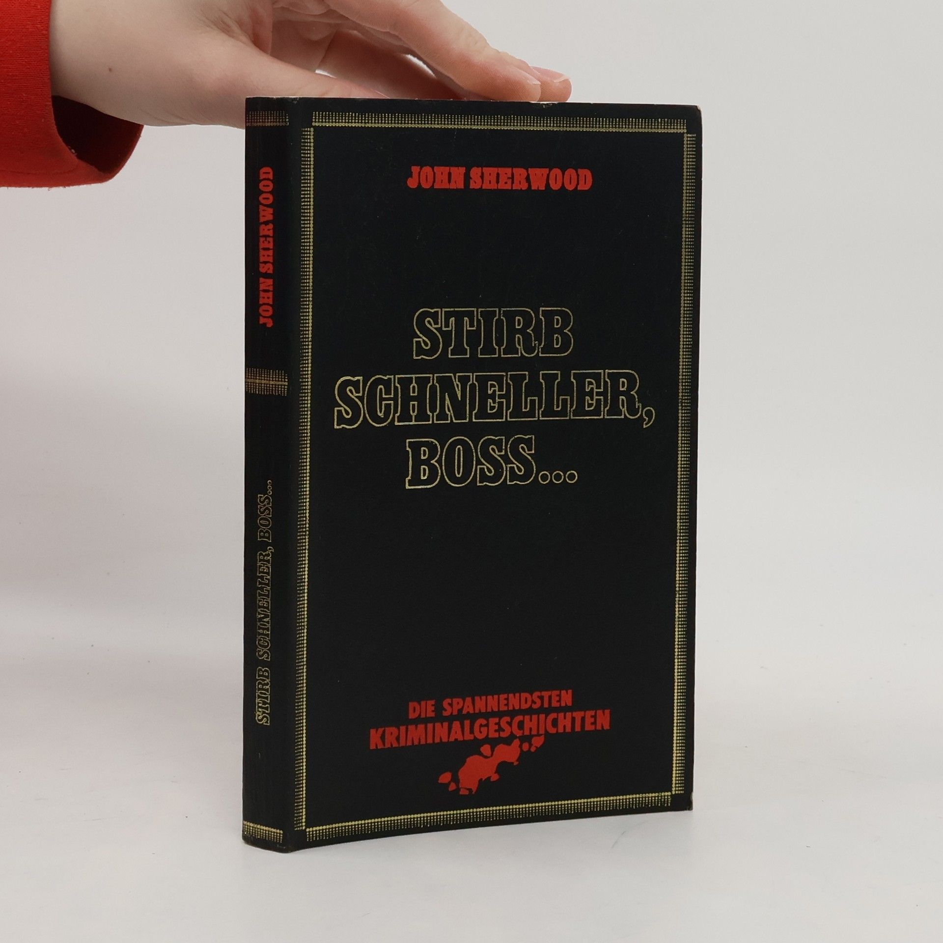 Stirb schneller, Boss ...