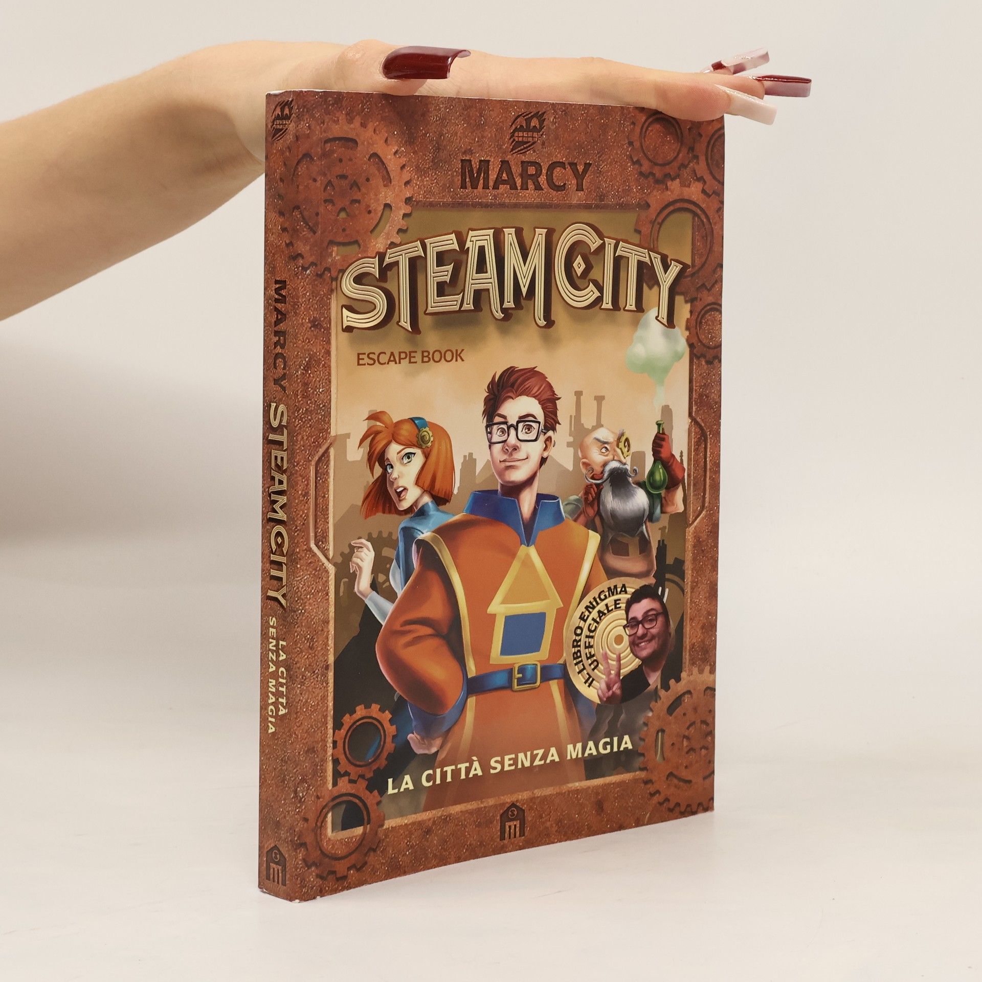 Marcy Steam City. La città senza magia. Escape book