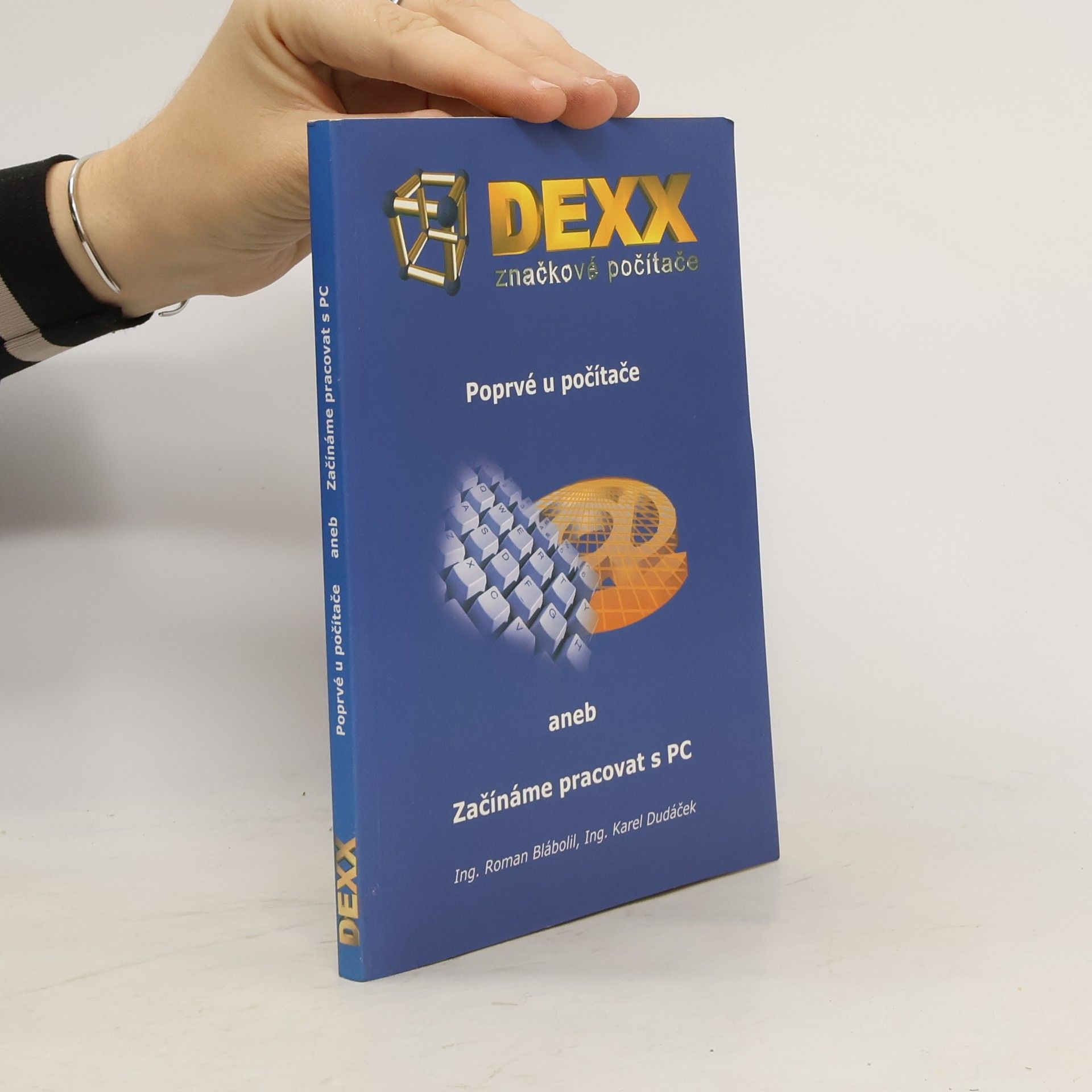 Poprvé u počítače aneb začínáme pracovat s PC