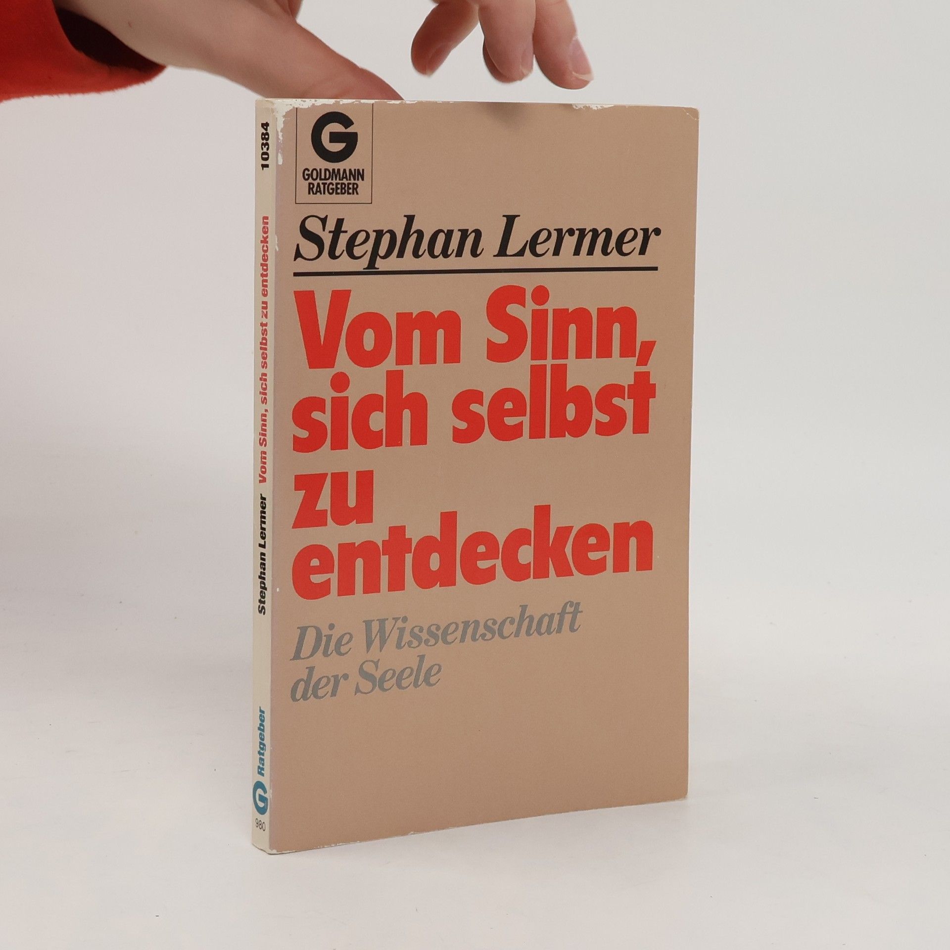 Stephan Lermer Vom Sinn, sich selbst zu entdecken