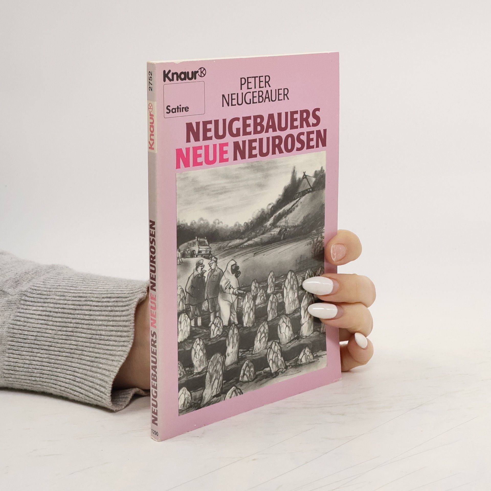Peter Neugebauer Neugebauers neue Neurosen