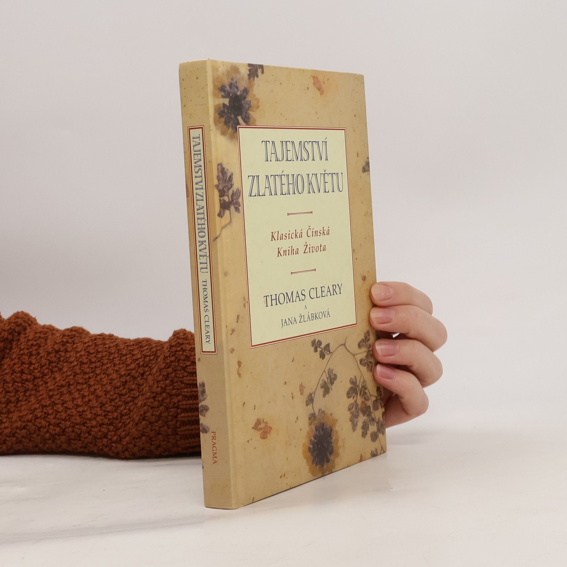 Tajemství zlatého květu. Klasická čínská kniha života
