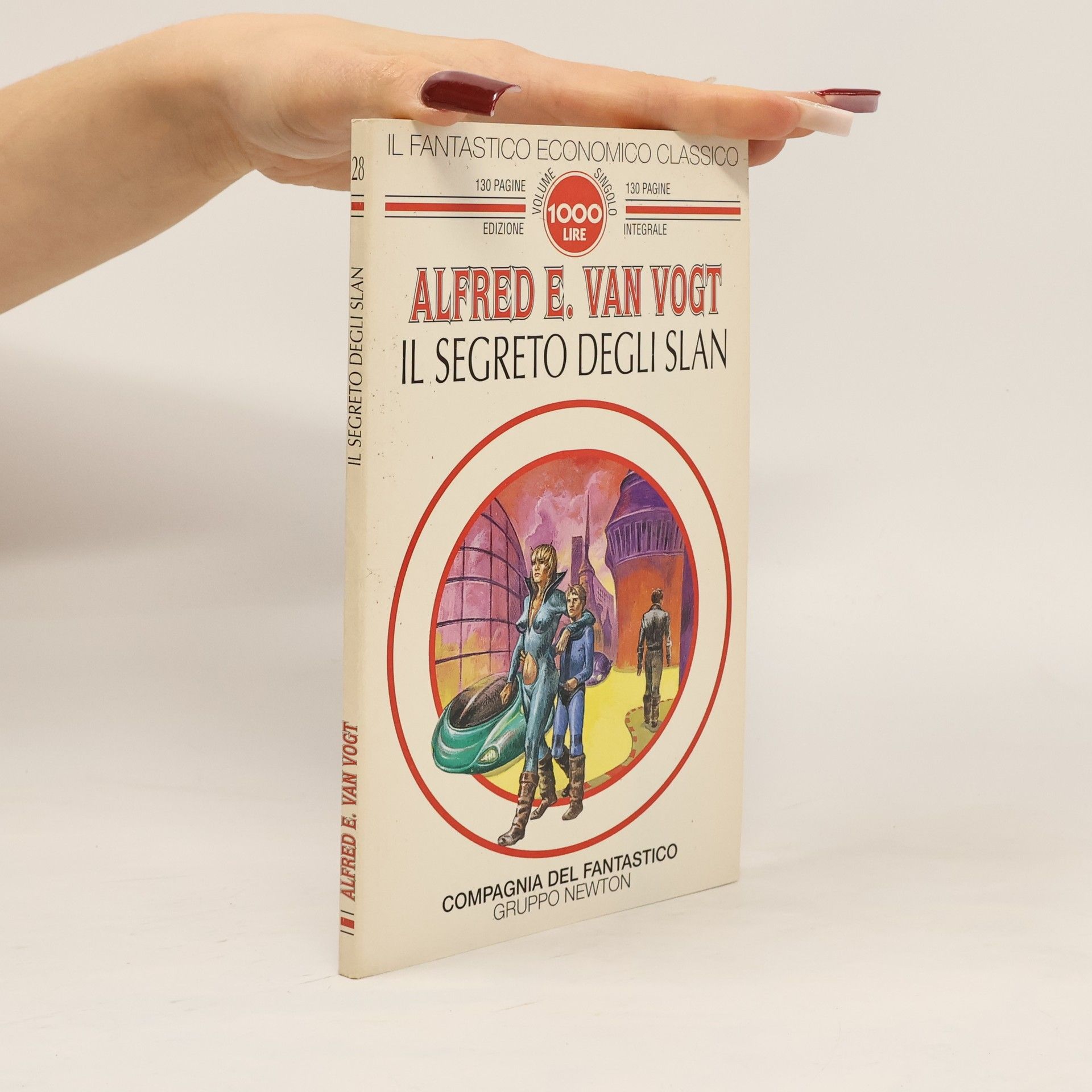 Gianni Pilo Il Fantastico Economico Classico - 28: Il segreto degli Slan - Edizione integrale