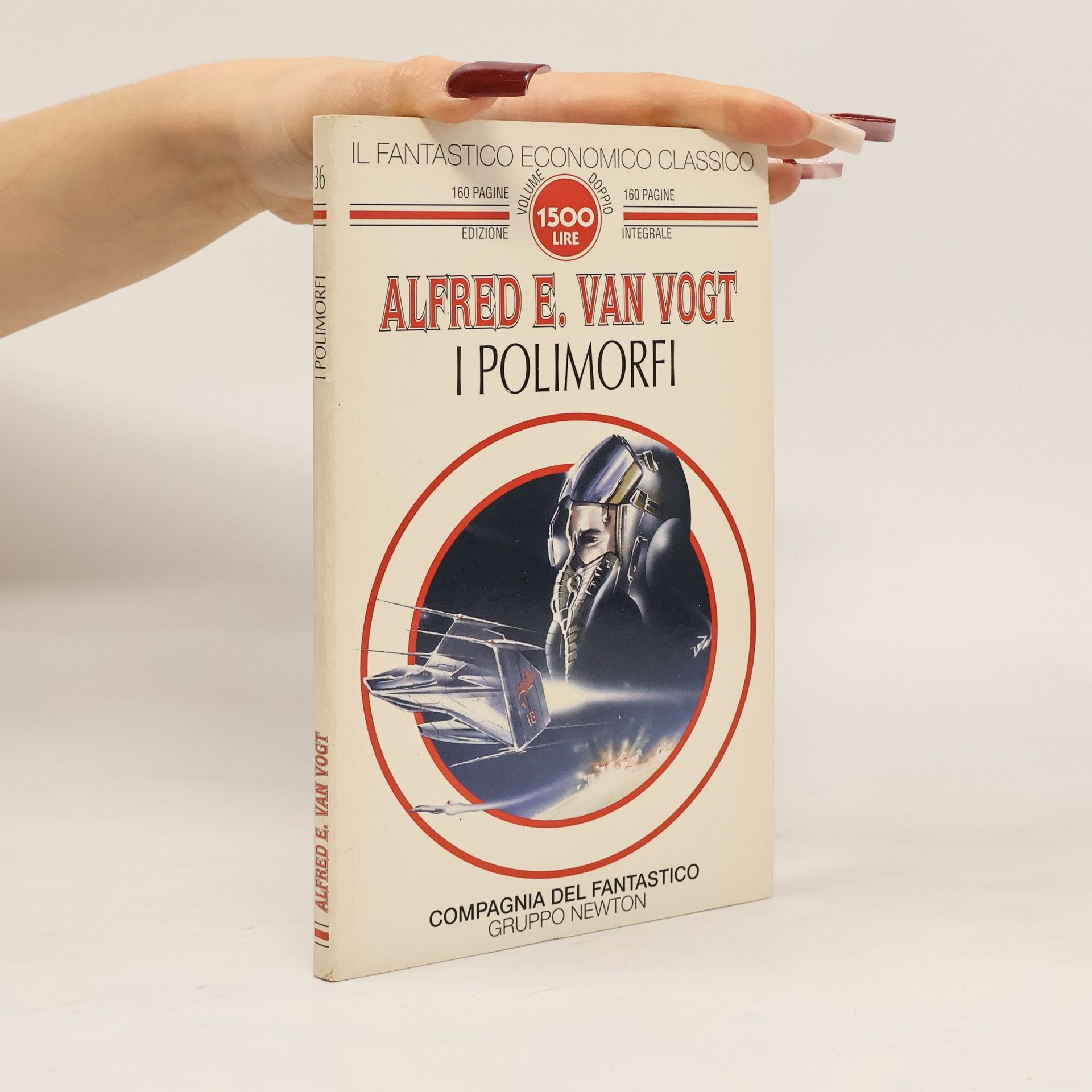 Alfred Elton Van Vogt I polimorfi - Edizione integrale