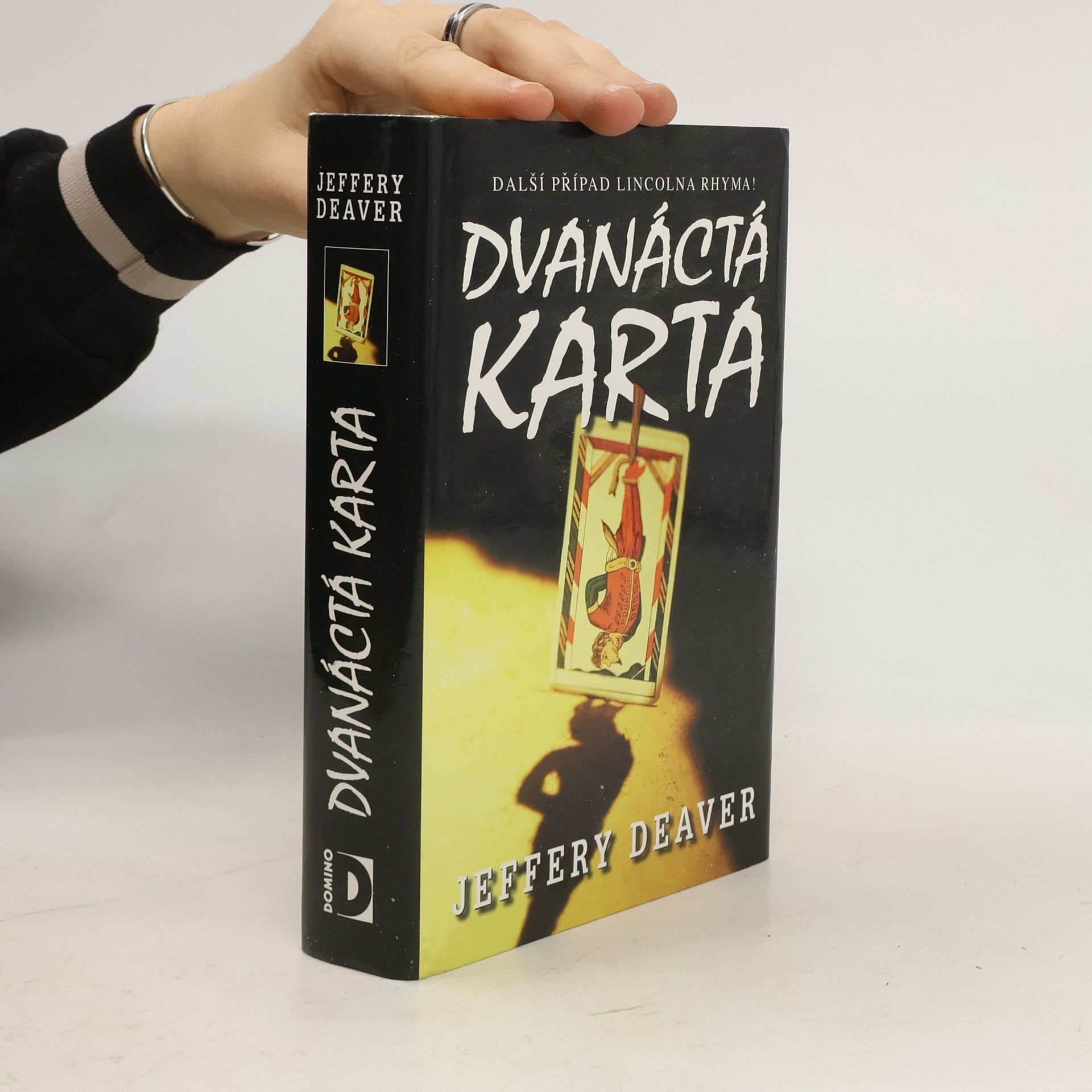 Jeffery Deaver Dvanáctá karta