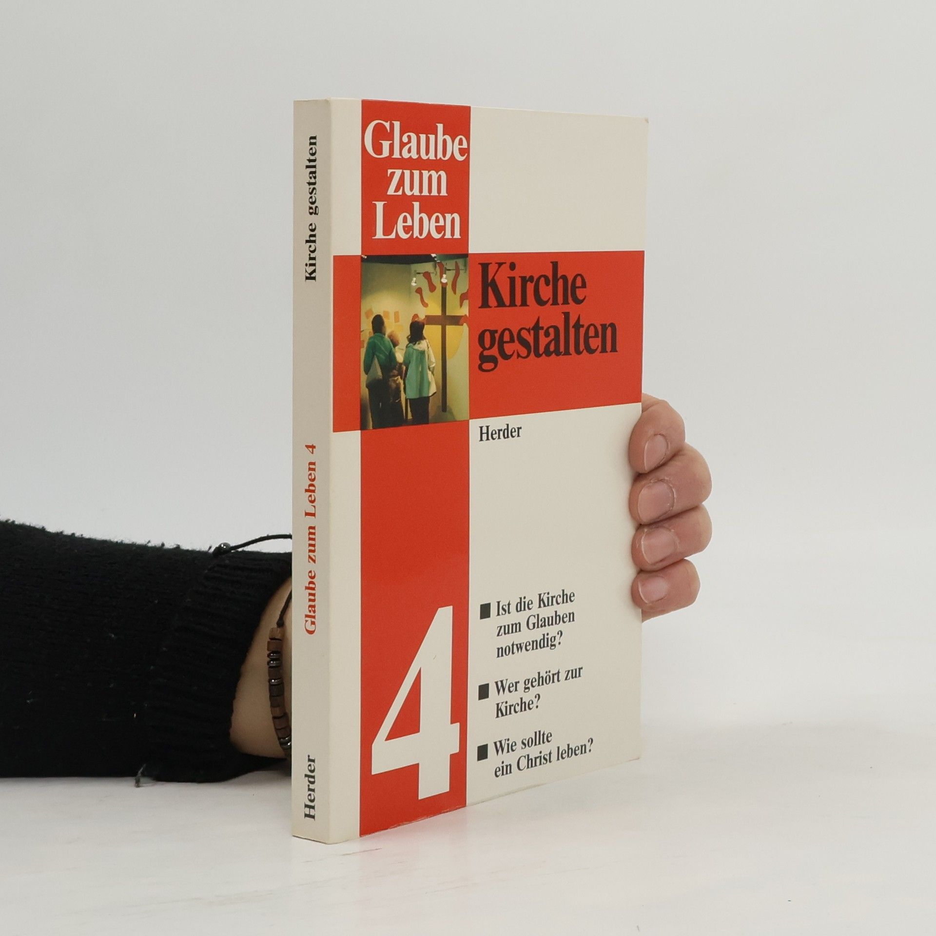 Glaube zum Leben 4