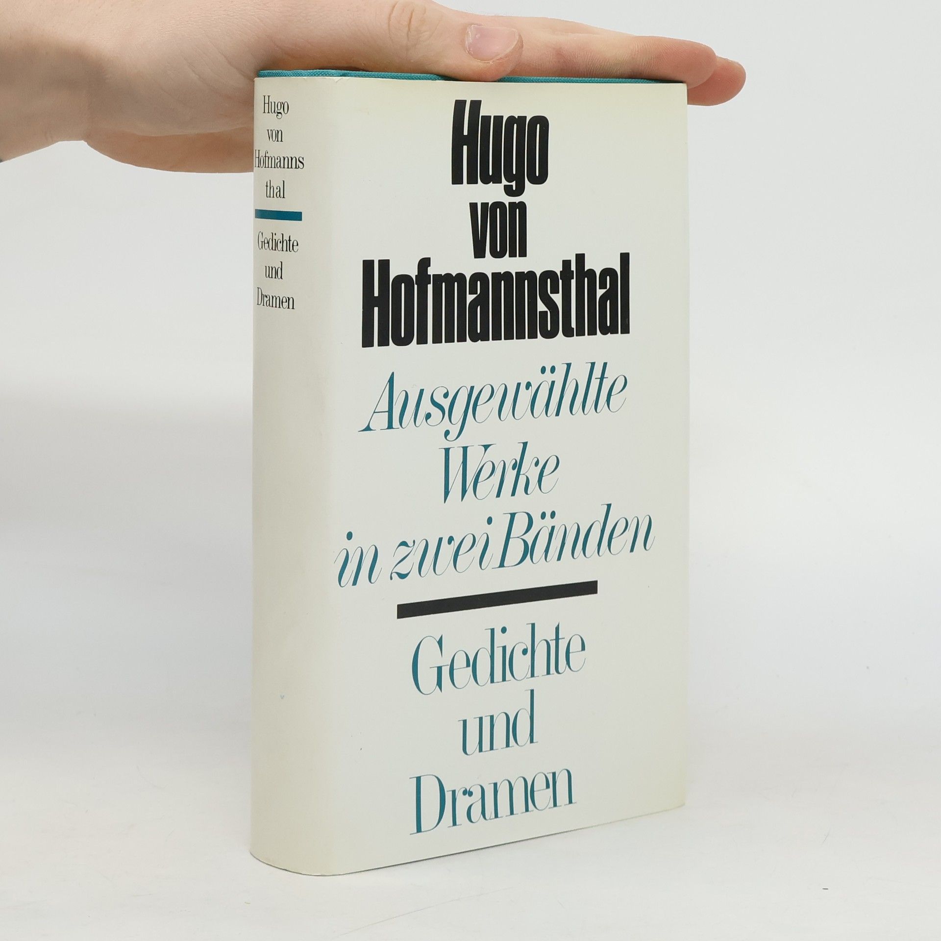Hugo von Hofmannsthal Ausgewählte Werke. Band I. Gedichte und Dramen