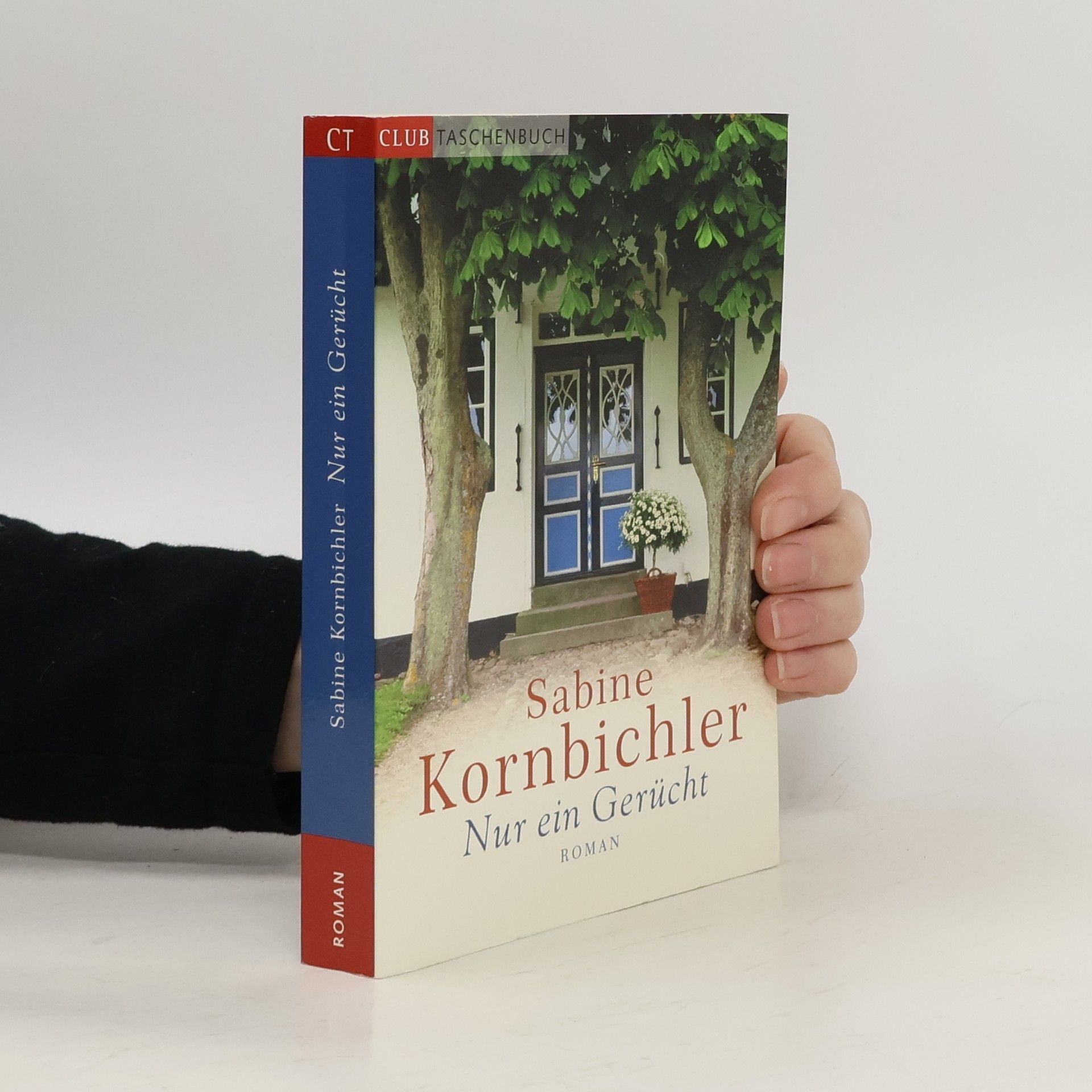 Sabine Kornbichler Nur ein Gerücht