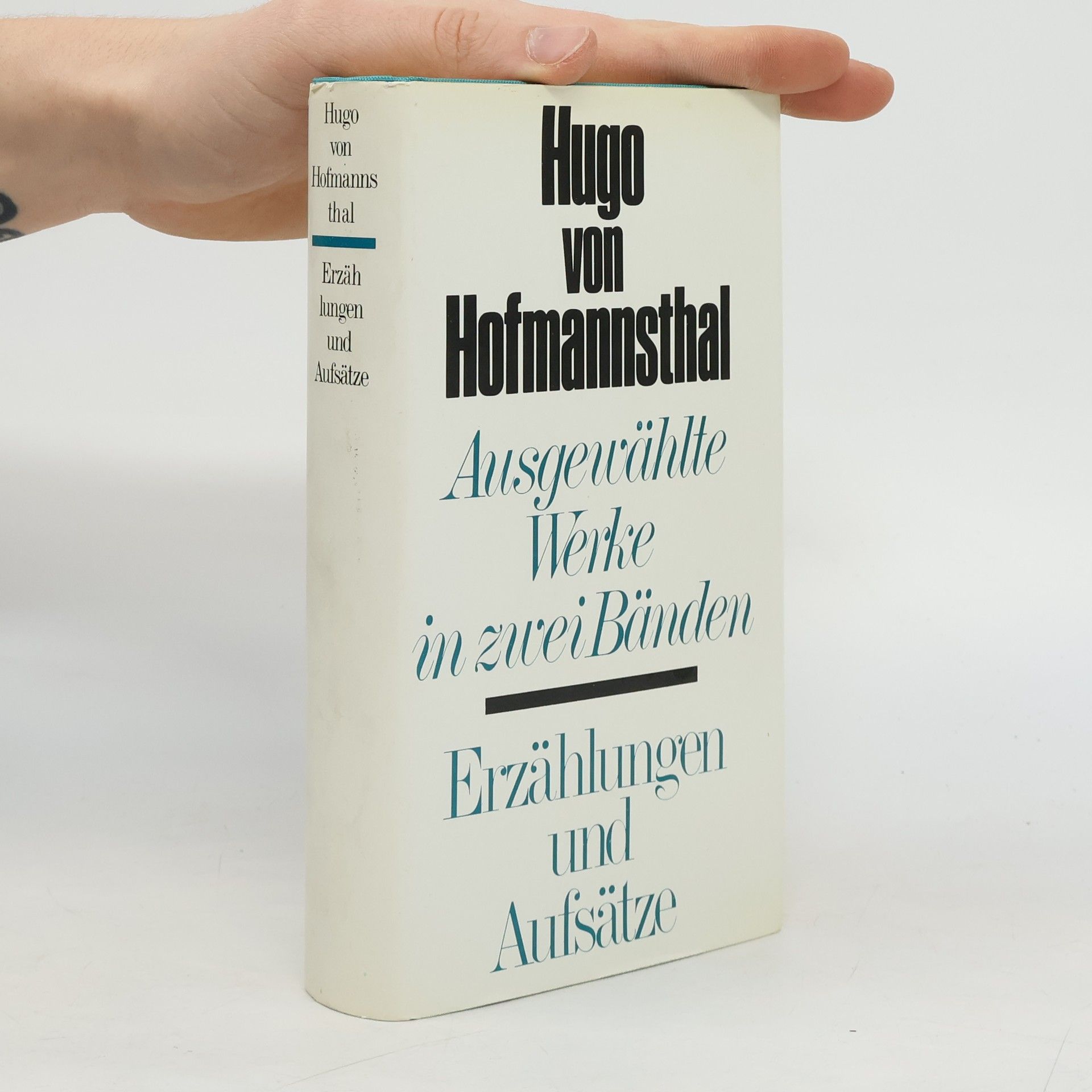 Hugo von Hofmannsthal Ausgewählte Werke in zwei Bänden II. Erzählungen und Aufsätze