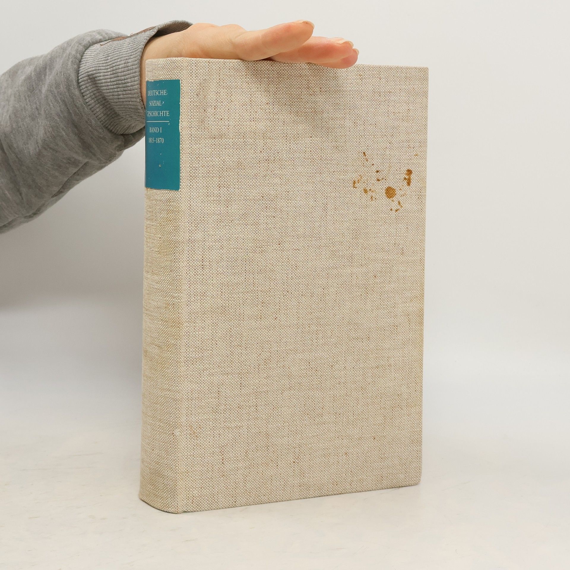 Deutsche Sozialgeschichte. Dokumente und Skizzen. Band I. 1815-1870