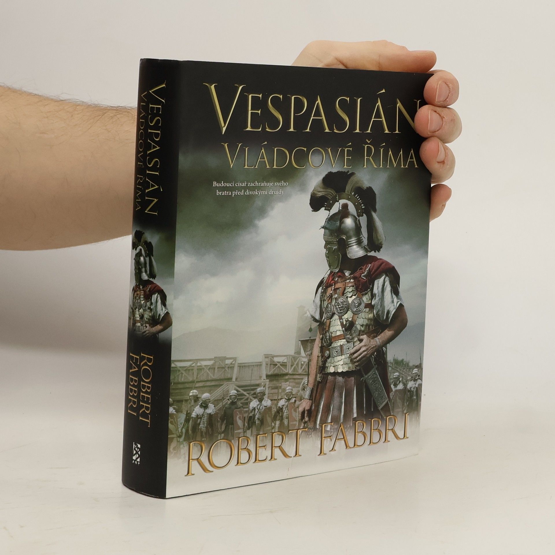 Robert Fabbri Vespasián. Vládcové Říma