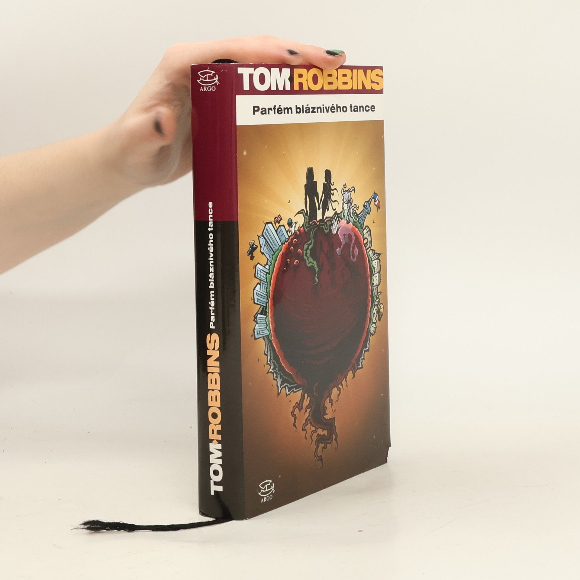 Tom Robbins Parfém bláznivého tance