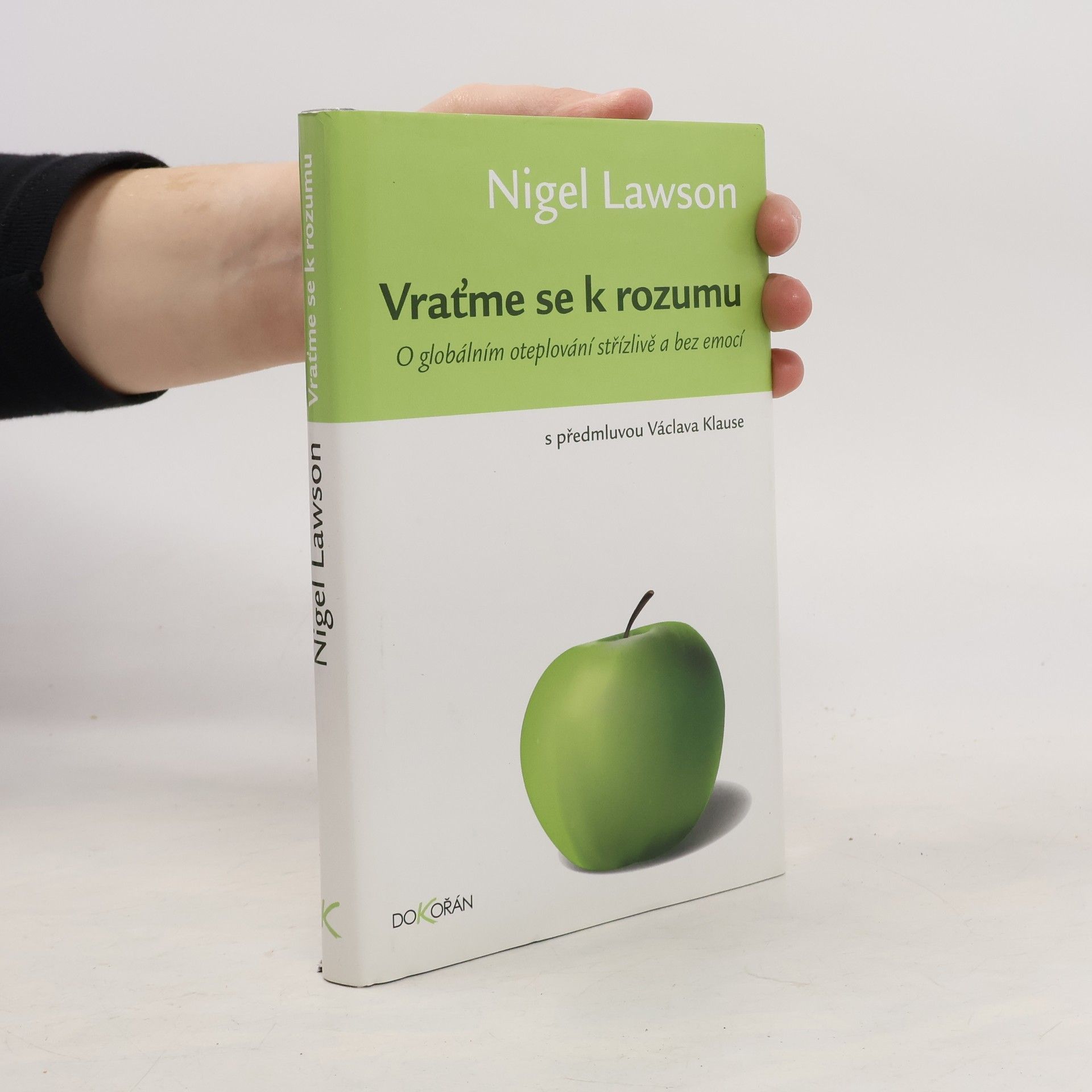 Nigel Lawson Vraťme se k rozumu