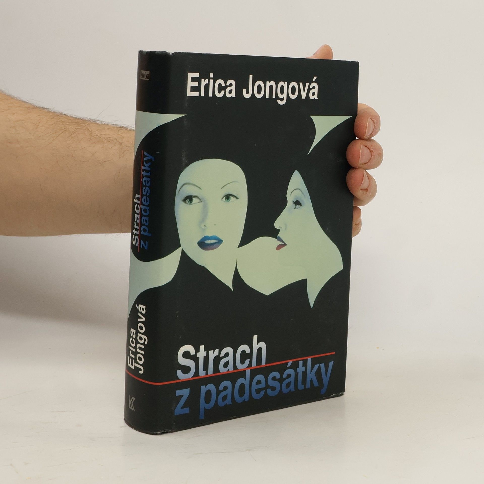 Erica Jong Strach z padesátky