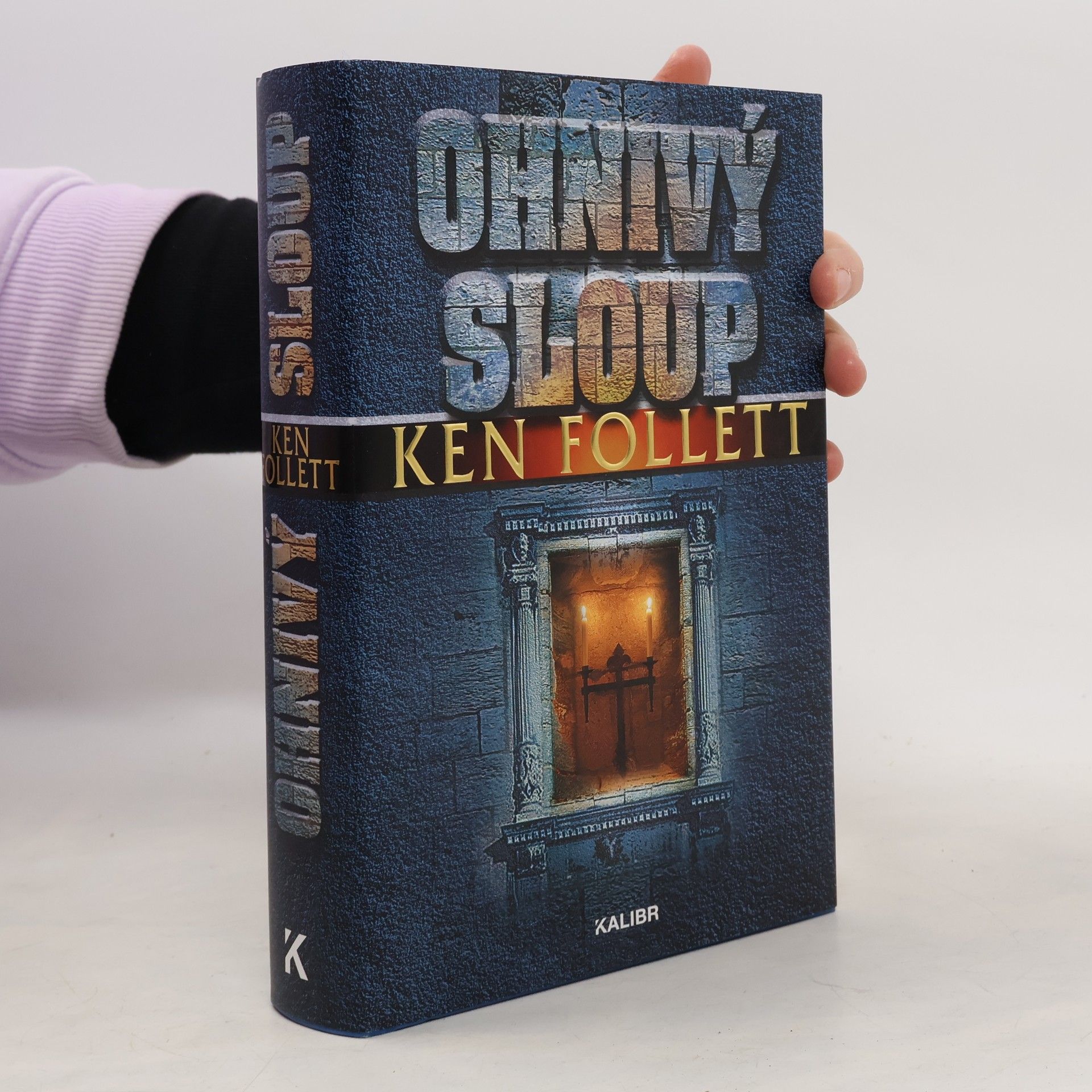 Ken Follett Ohnivý sloup