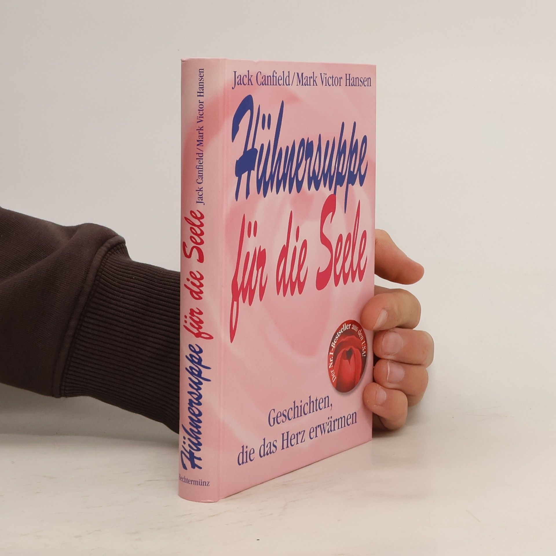 Hühnersuppe für die Seele