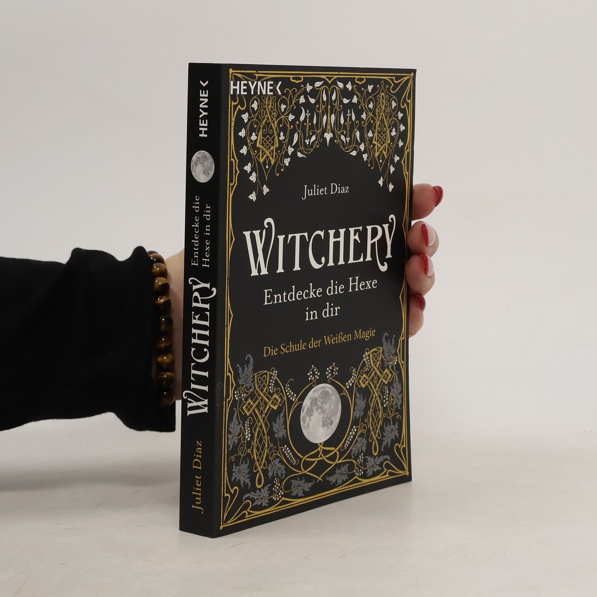 Juliet Diaz Witchery - Entdecke die Hexe in dir