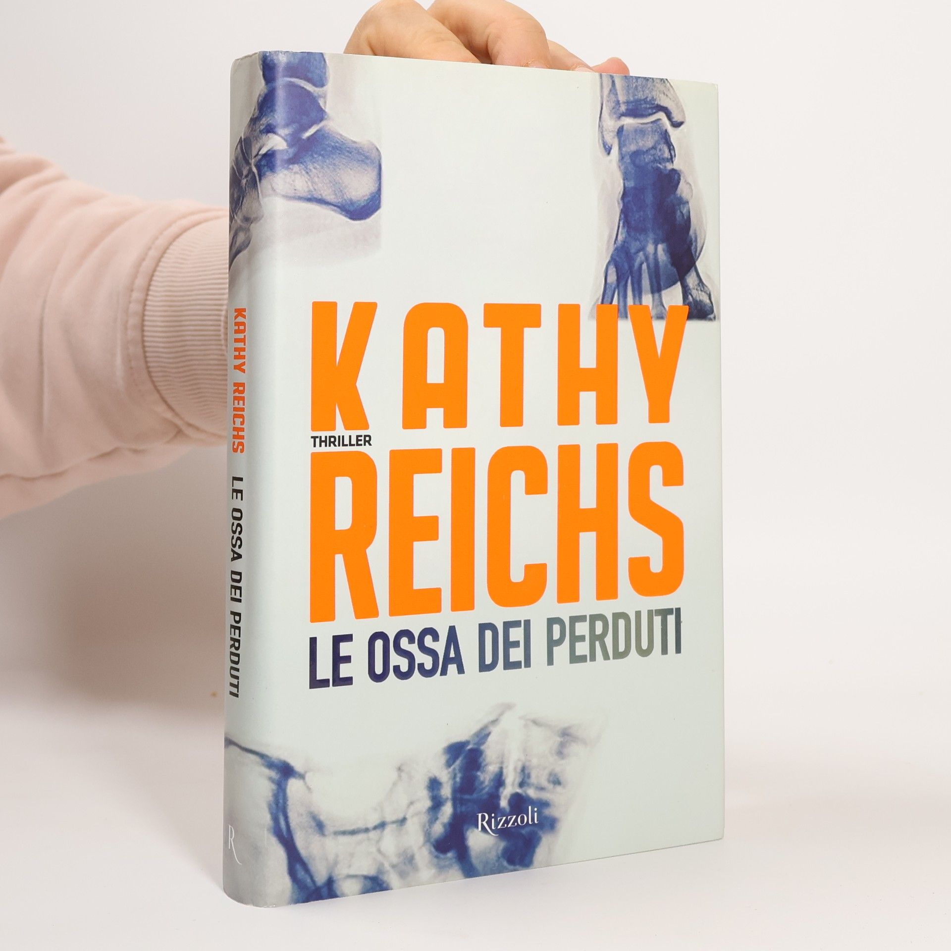 Kathy Reichs Le ossa dei perduti