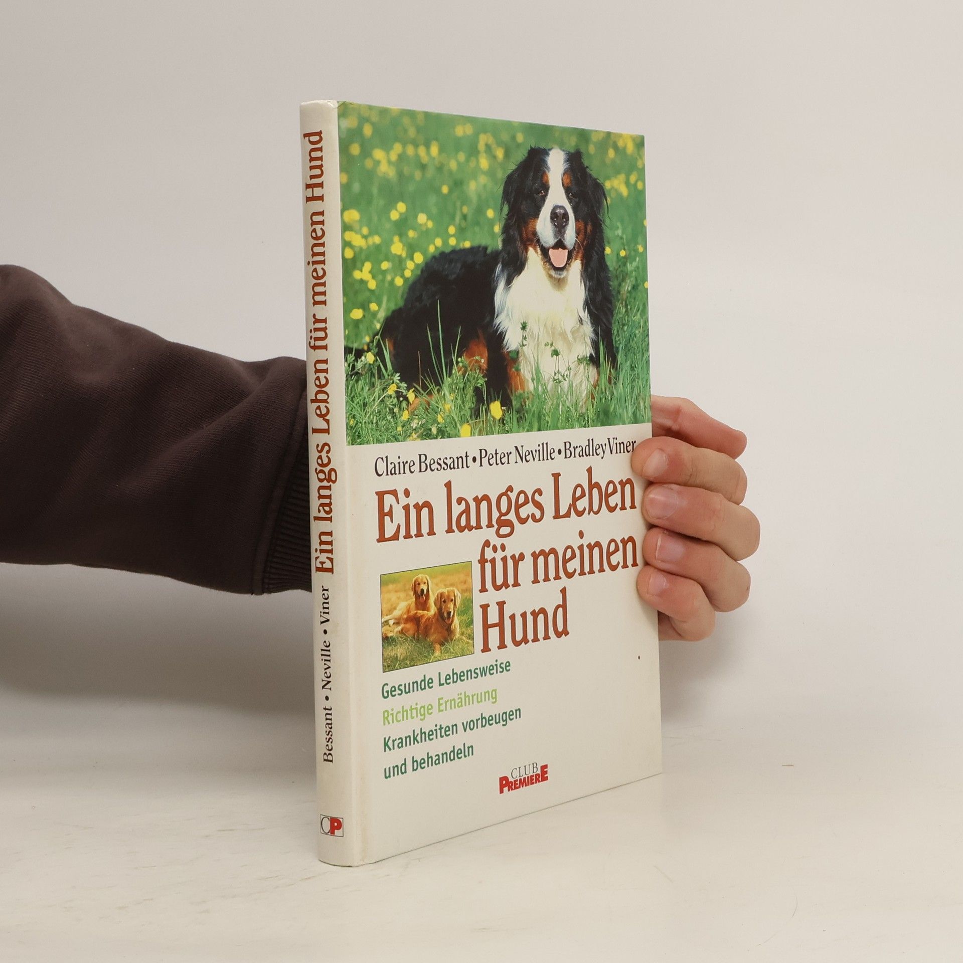 Claire Bessant Ein langes Leben für meinen Hund