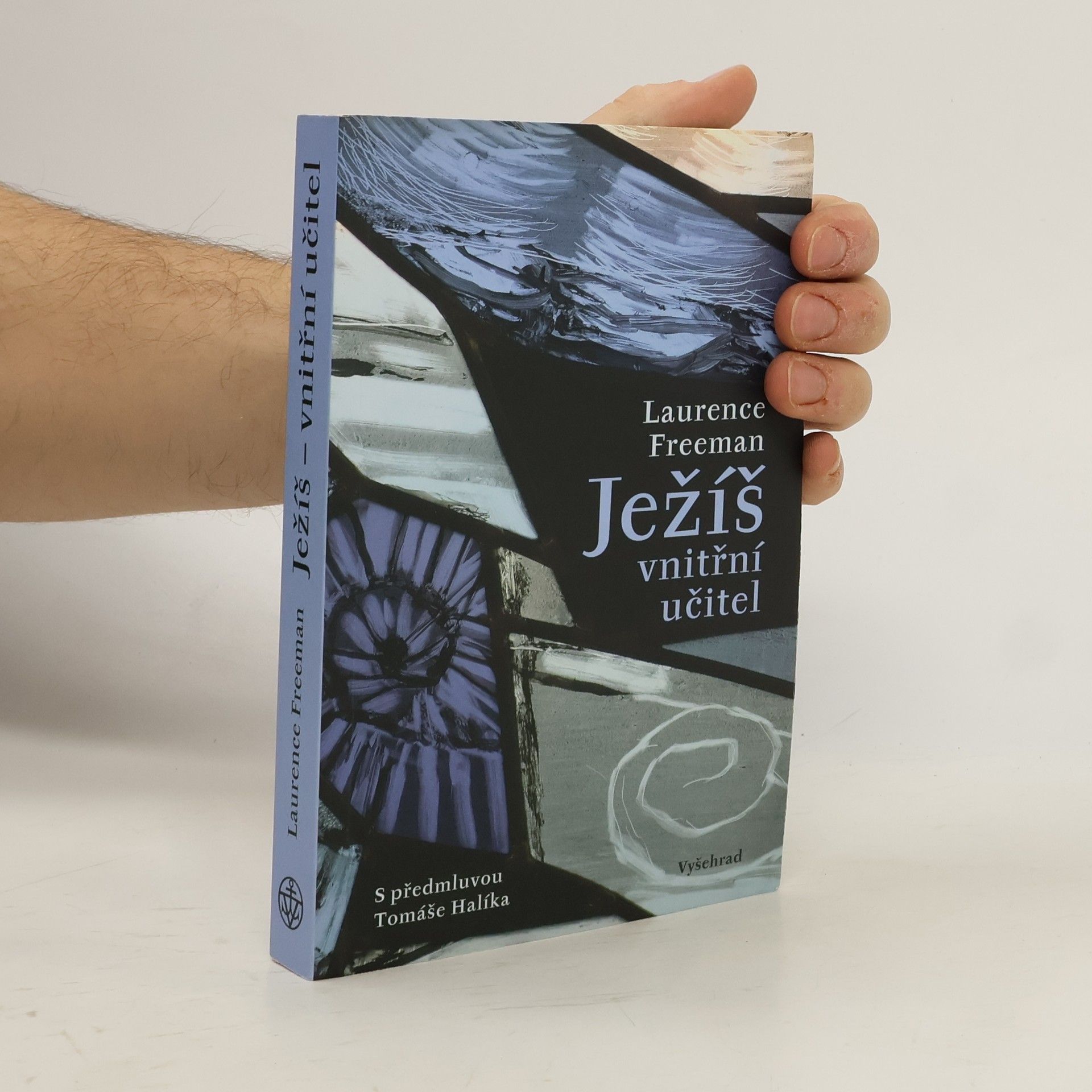 Laurence Freeman Ježíš - vnitřní učitel