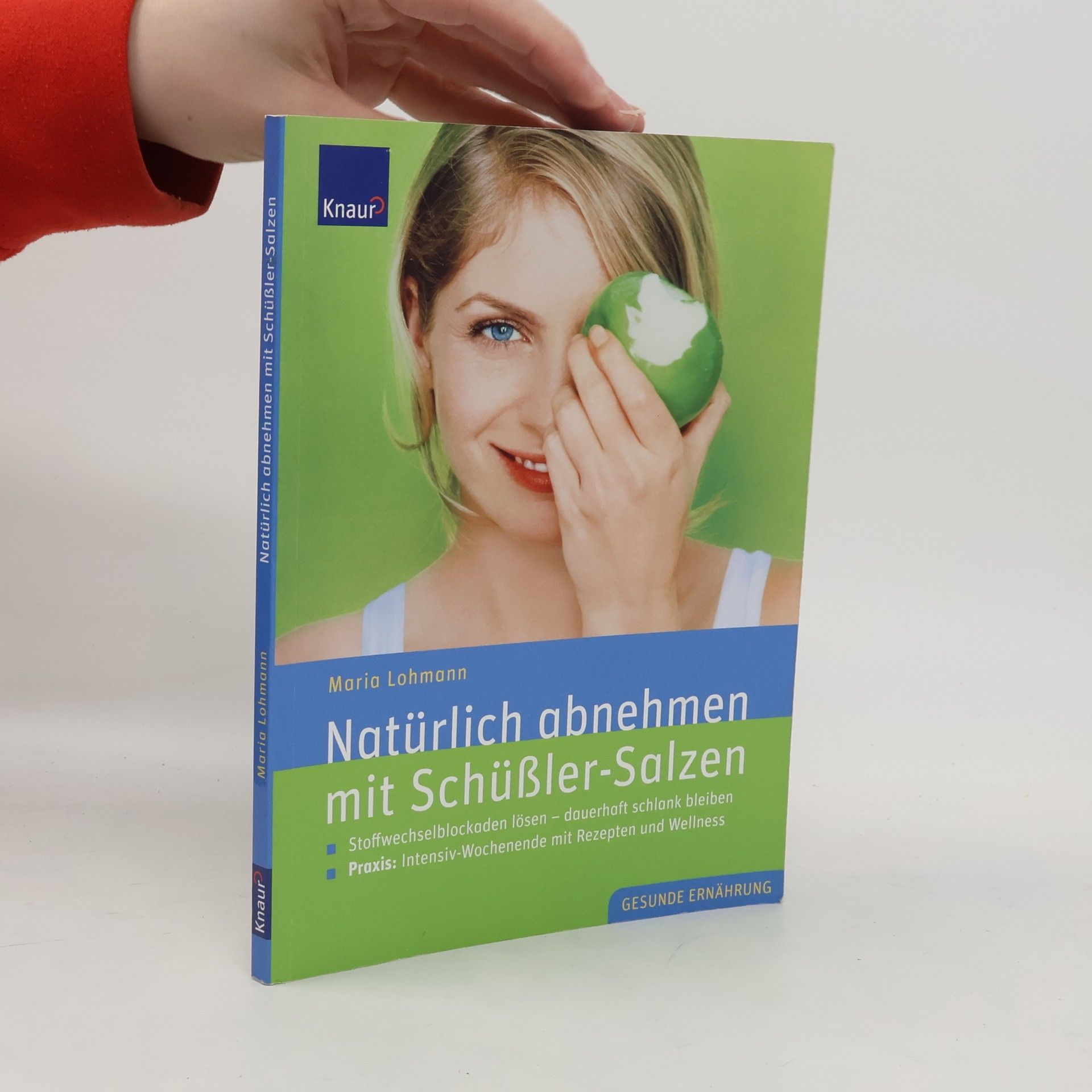 Maria Lohmann Natürlich abnehmen mit Schüßler-Salzen