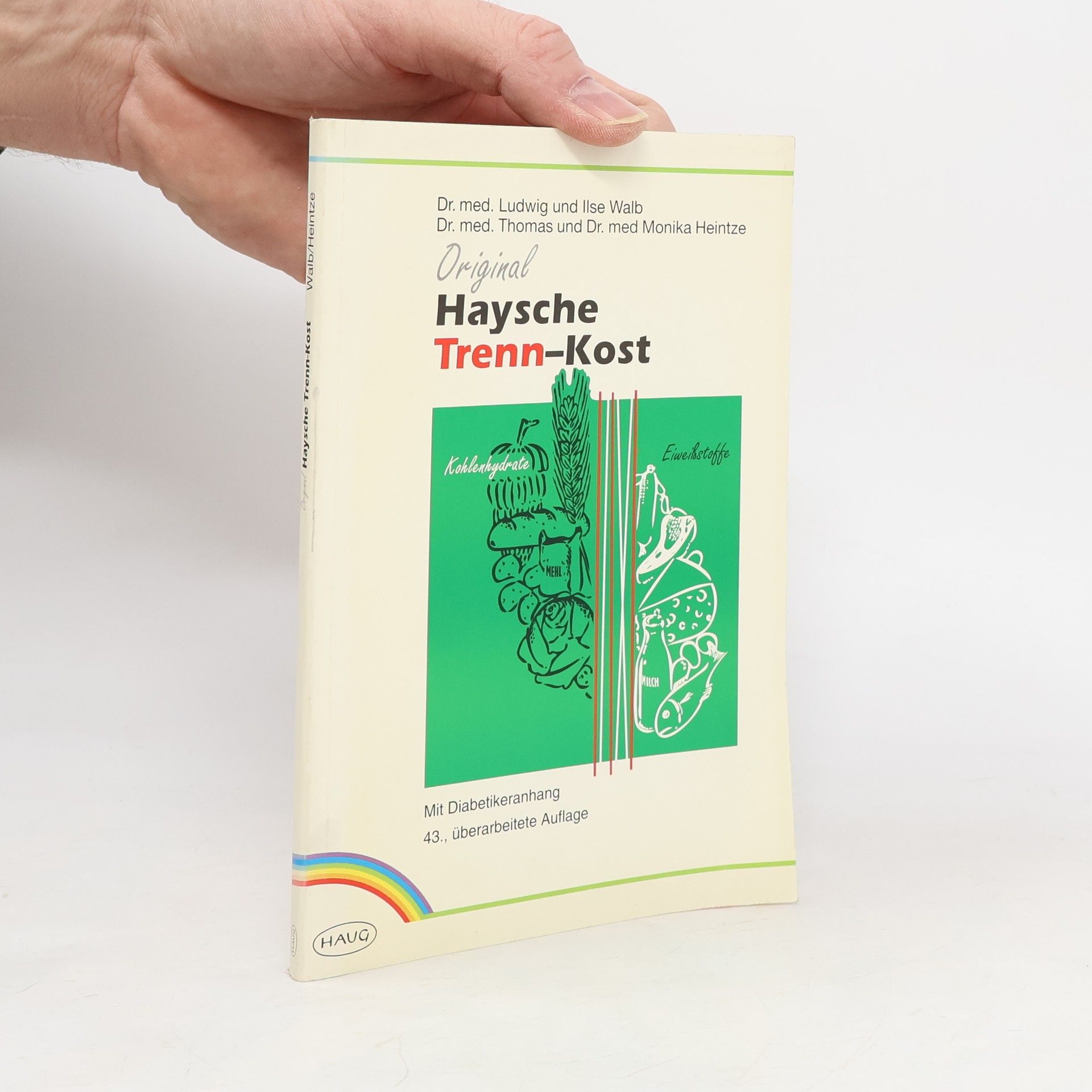 Original Haysche Trenn-Kost