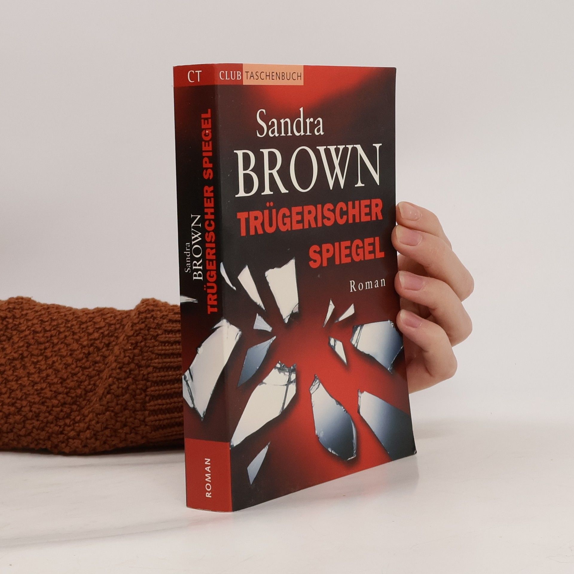 Sandra Brown Trügerischer spiegel