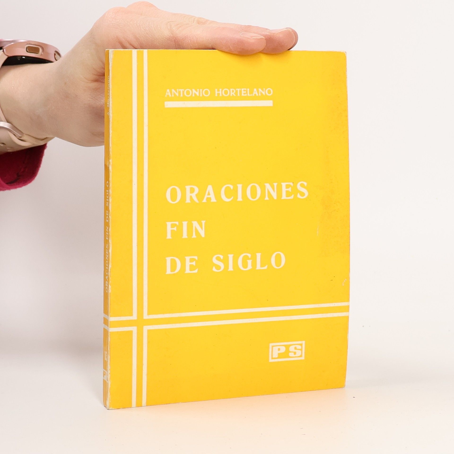 Antonio Hortelano Oraciones fin de siglo