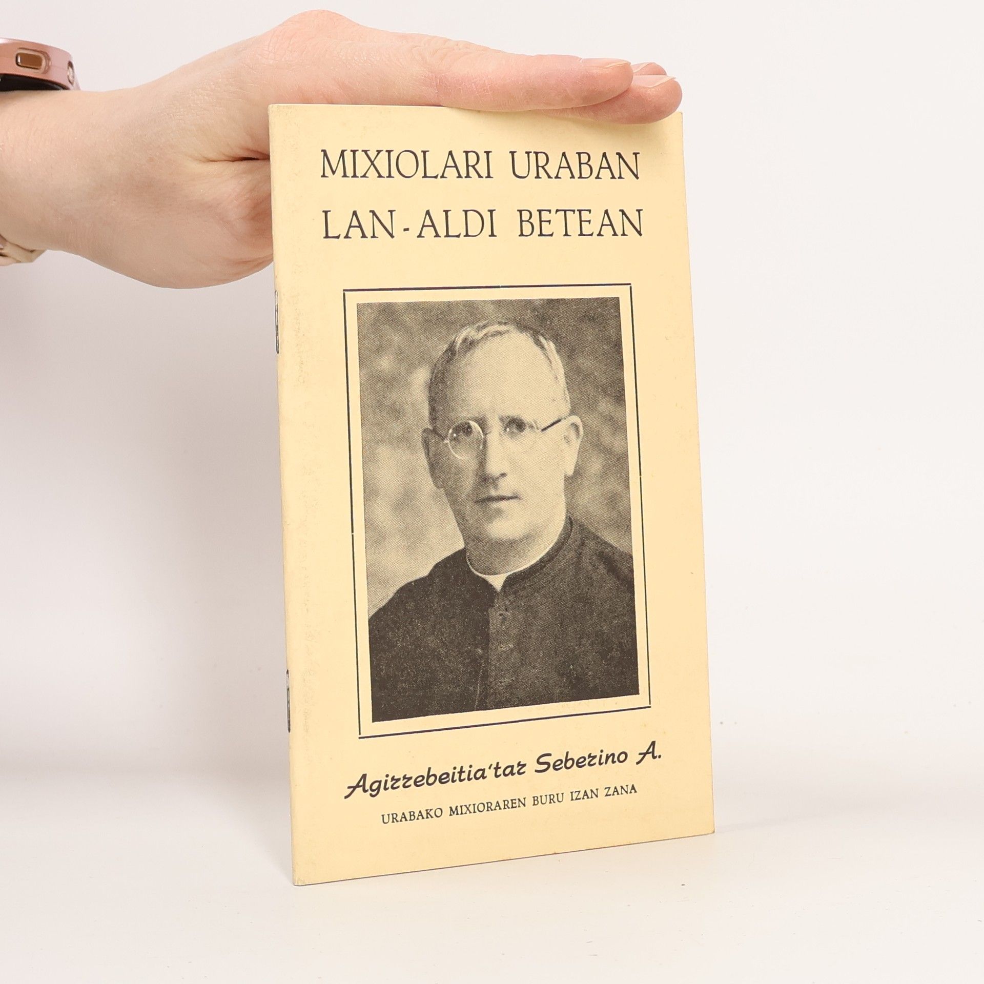 Kolektiv autorů Mixiolari Uraban lan-aldi betean 1885-1962